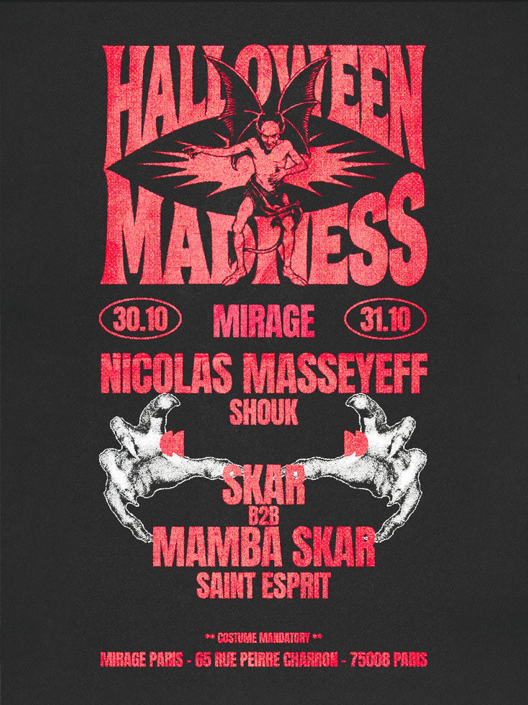 Mirage - Halloween Madness Week End