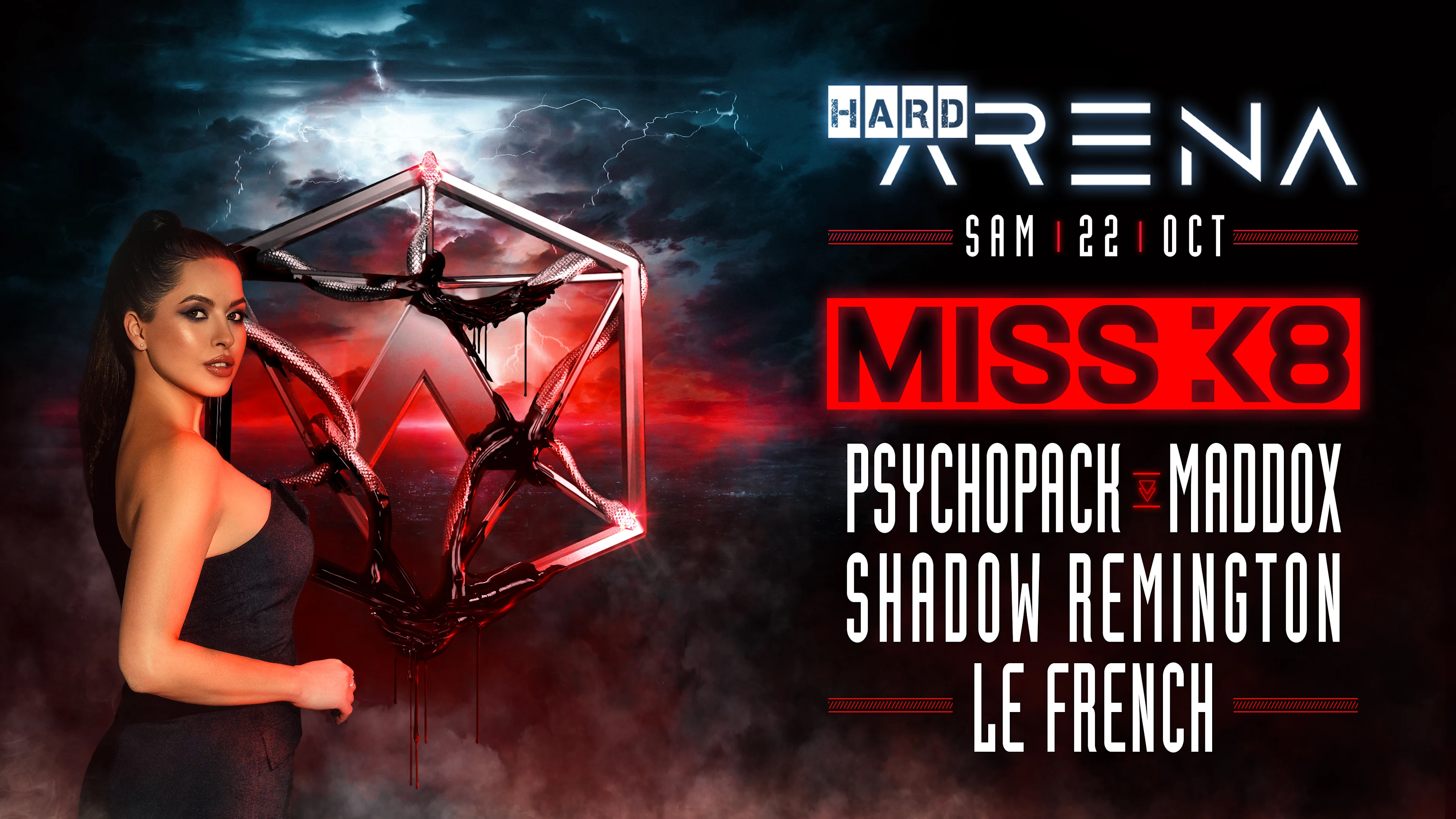 Hardarena W/ Miss K8, Le French, Psychopack, Maddox 
