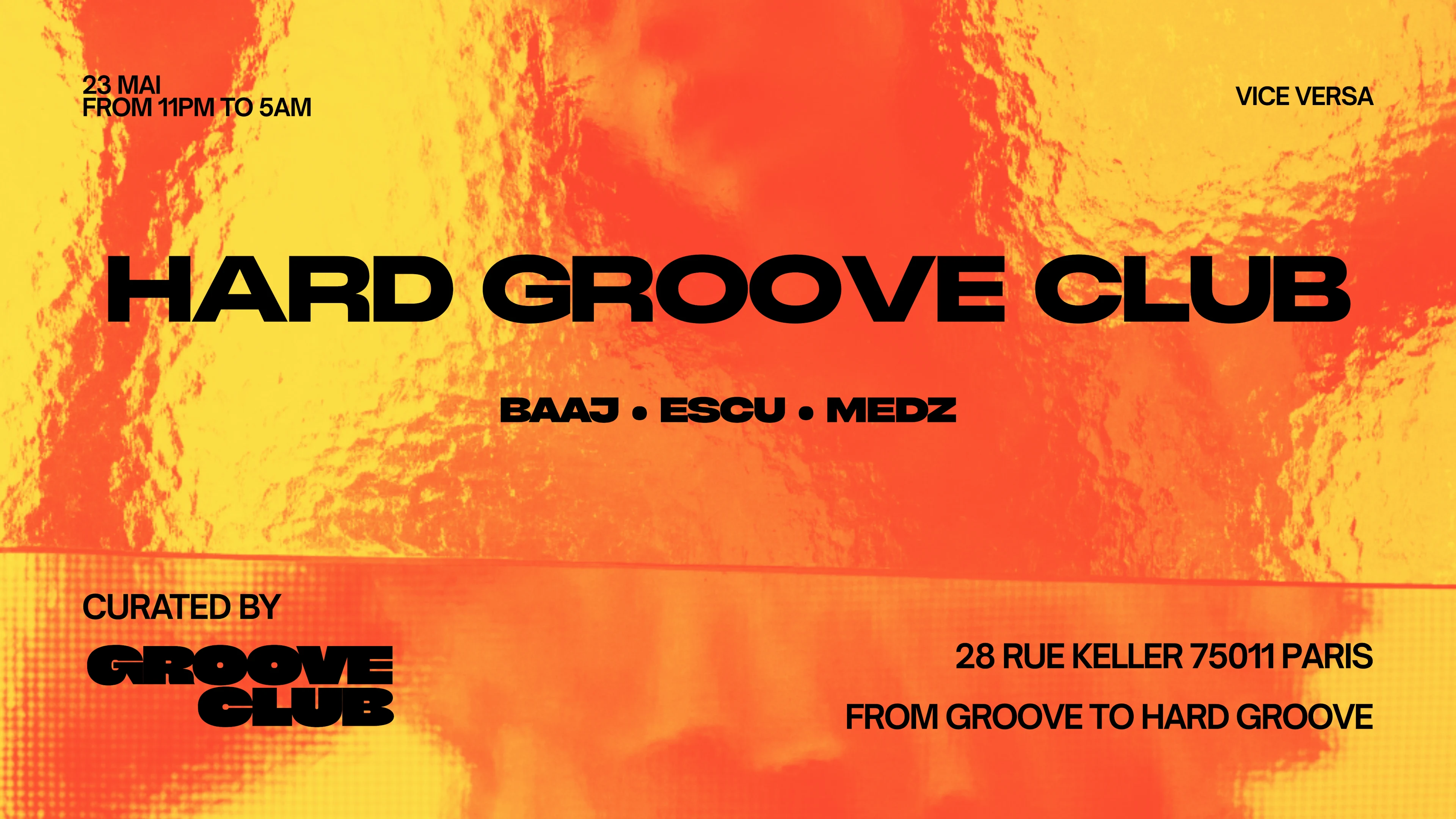 Hard Groove Club #1 Vice Versa Paris