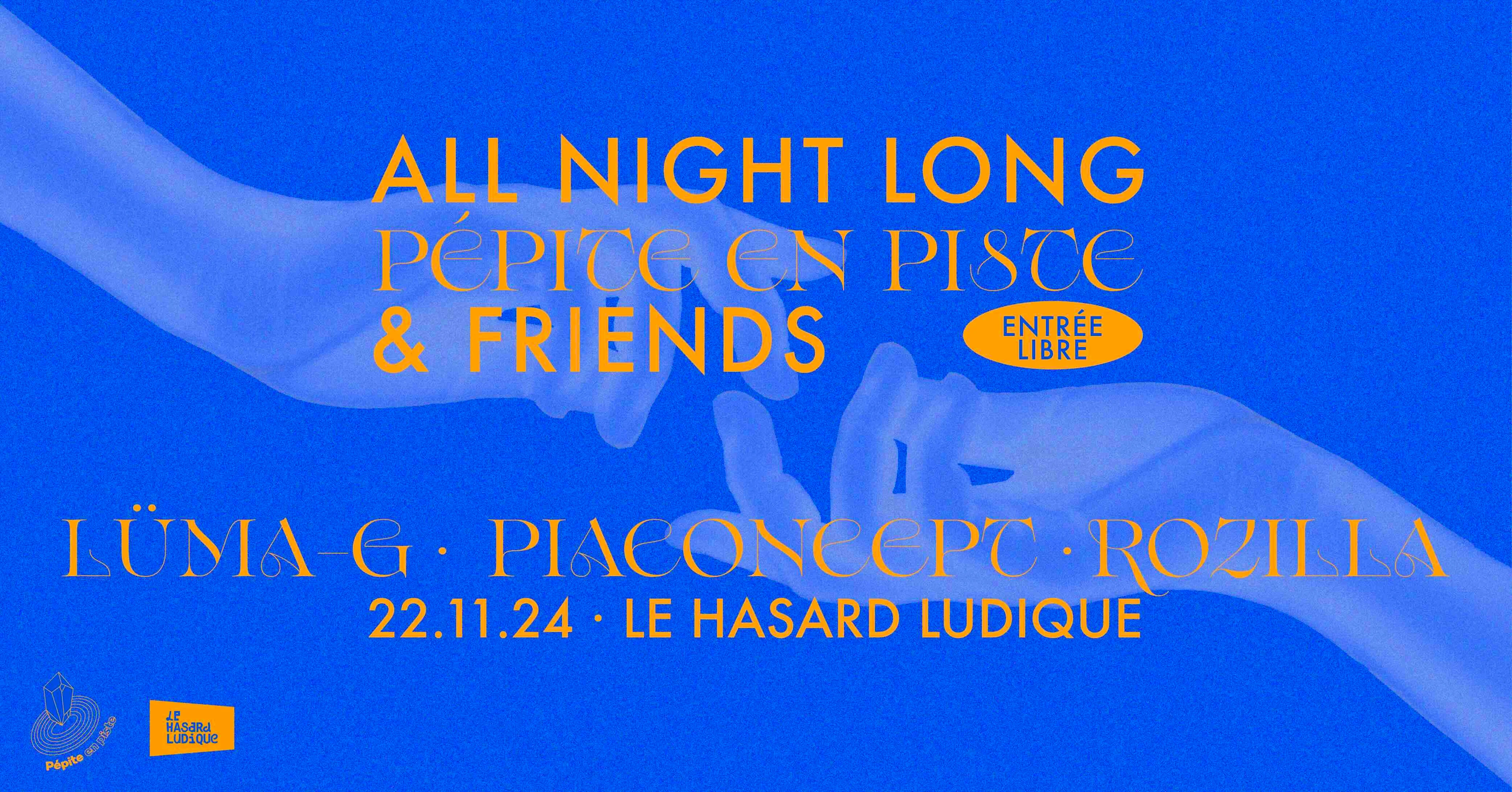 Pépite En Piste & Friends : Rozilla, Lüma-G, Pia Concept
