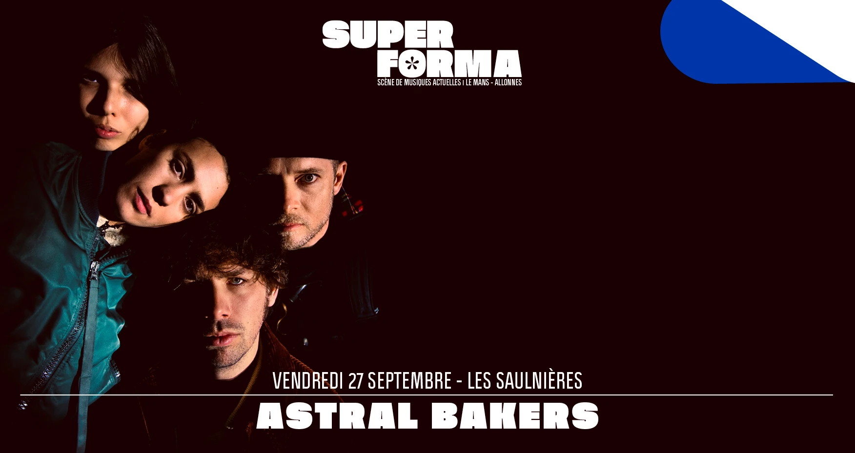 Astral Bakers @ Les Saulnières - Le Mans