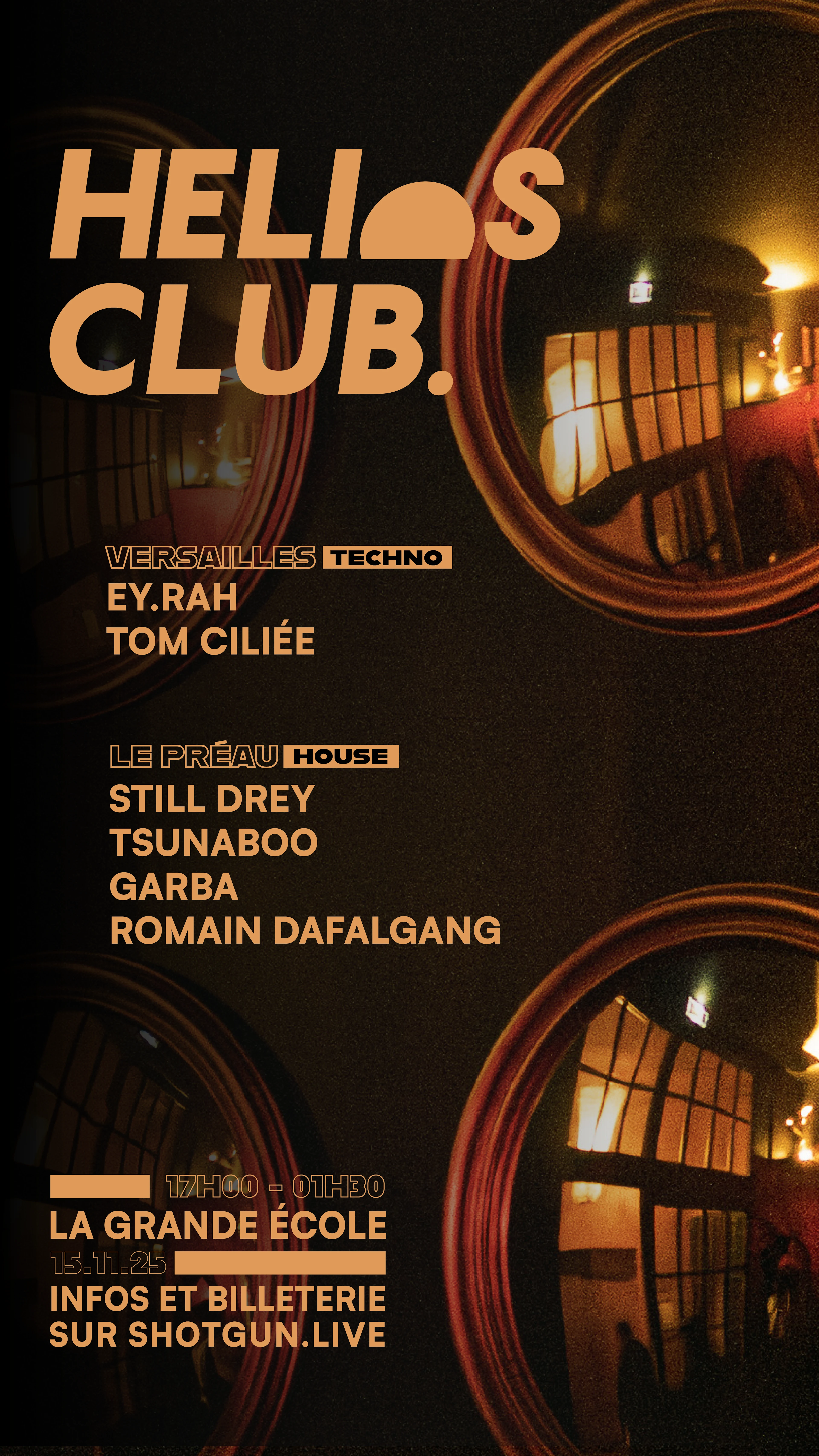 Helios Club. W/ Ey.Rah, Still Drey, Romain Dafalgang & More