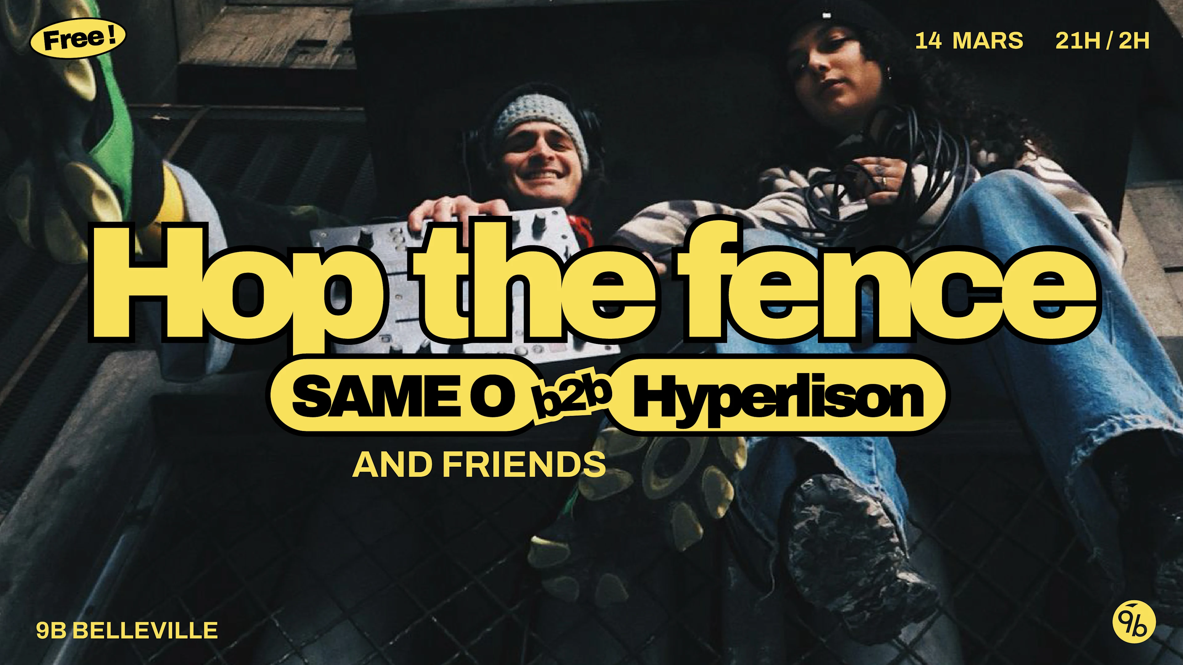 Hop The Fence : Same O & Hyperlison @Le 9b