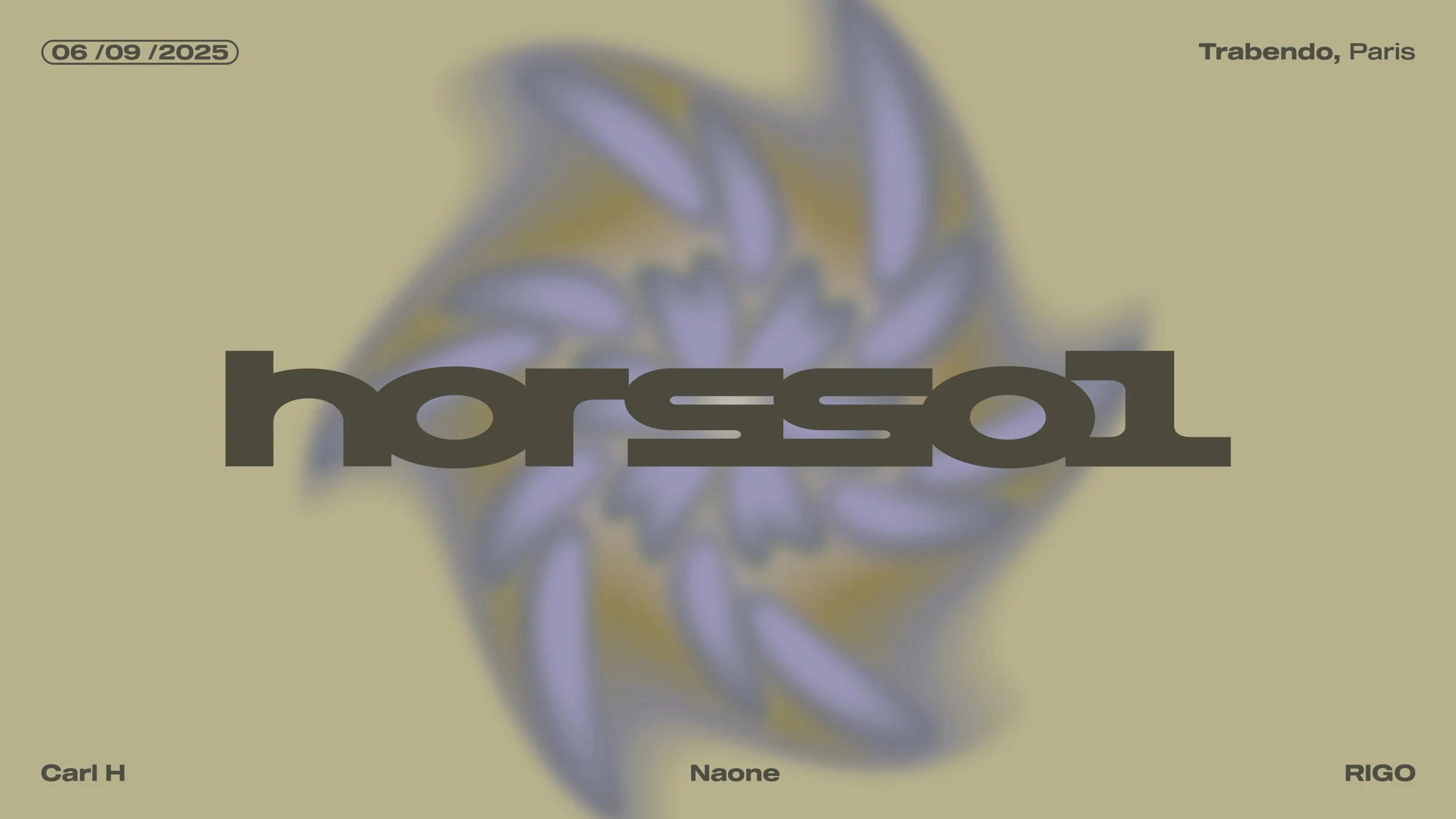 Hors-Sol X Trabendo — Carl H + Naone + Rigo