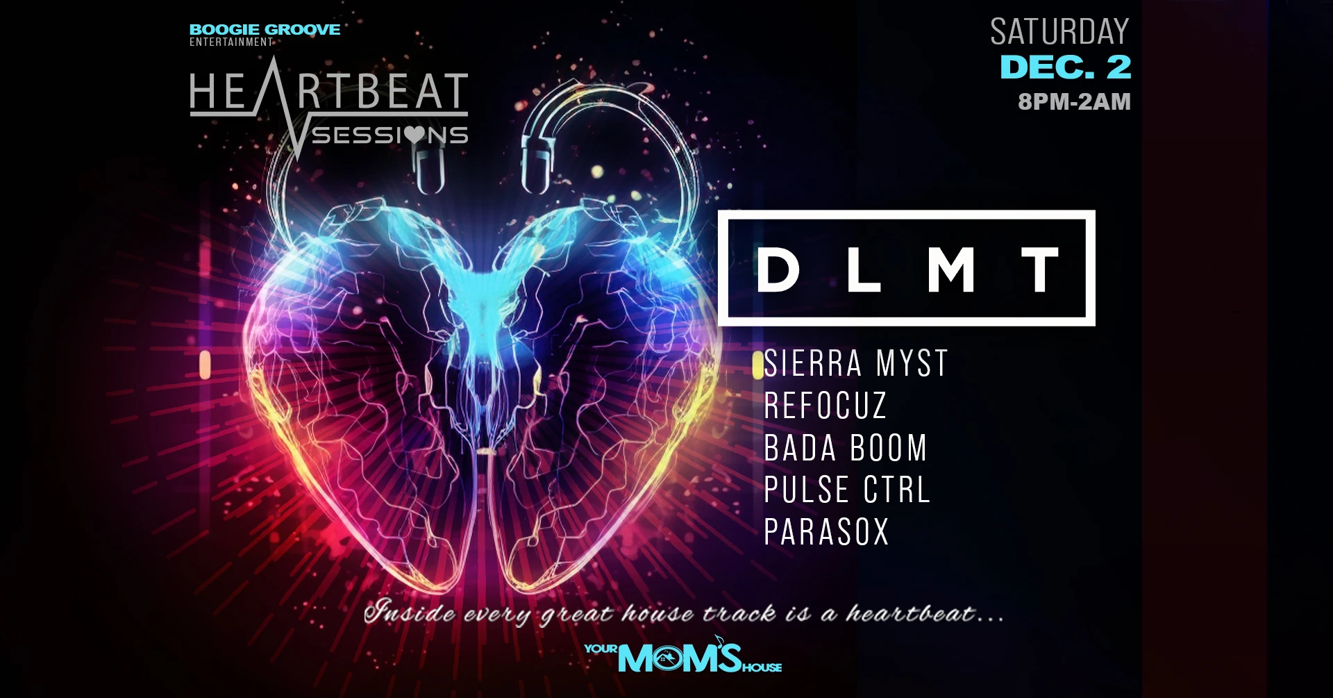 Heartbeat Sessions Ft. Dlmt W/ Refocuz, Sierra Myst + More