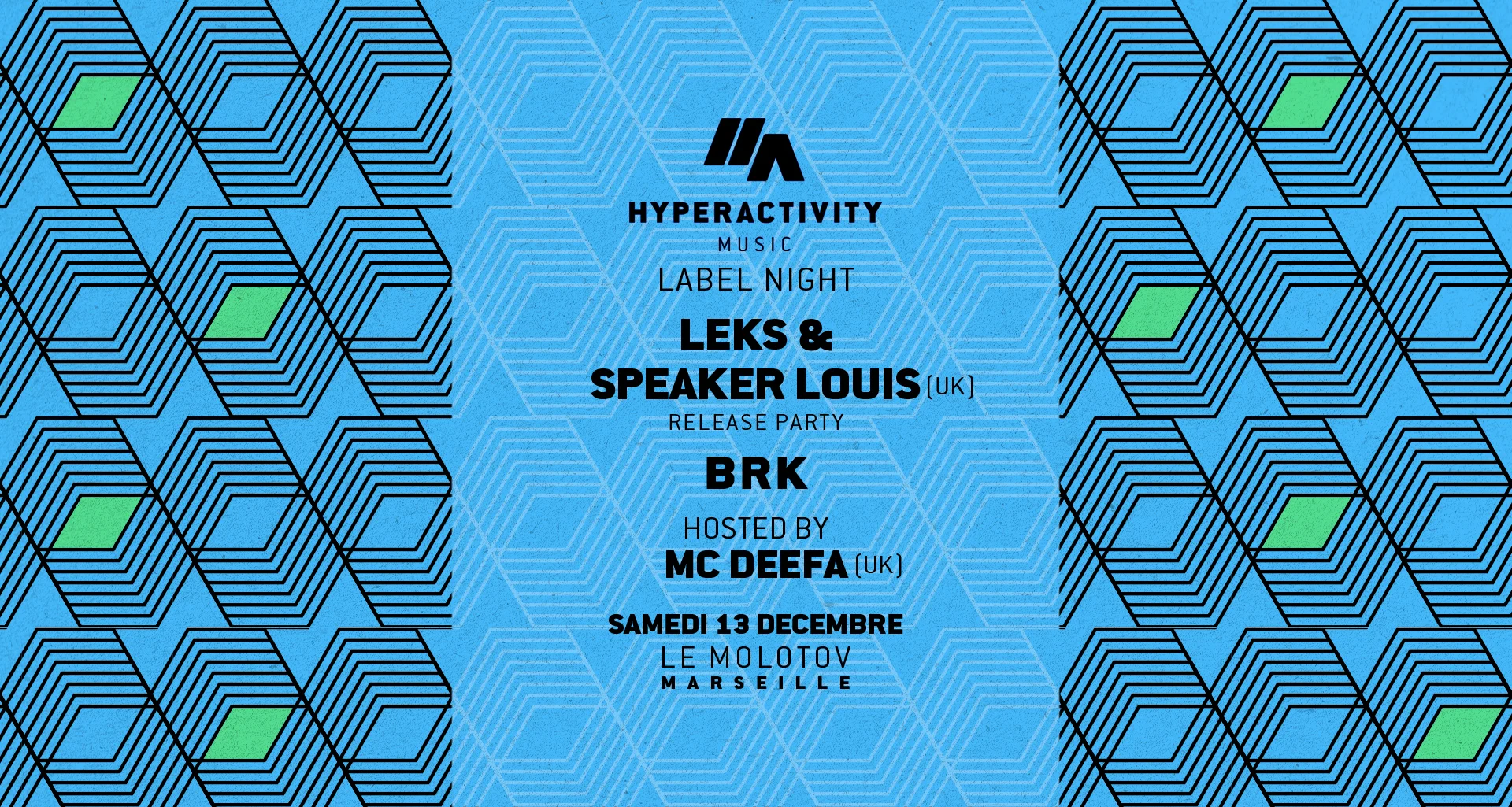 Hyperactivity Music : Leks & Speaker Louis + Brk + MC Deefa