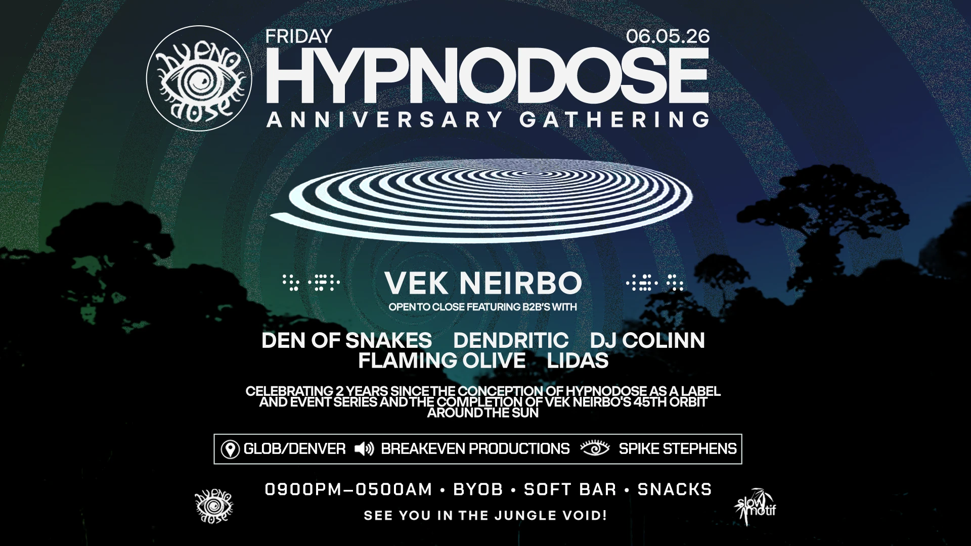 Hypnodose Anniversary W/ Vek Neirbo & Friends