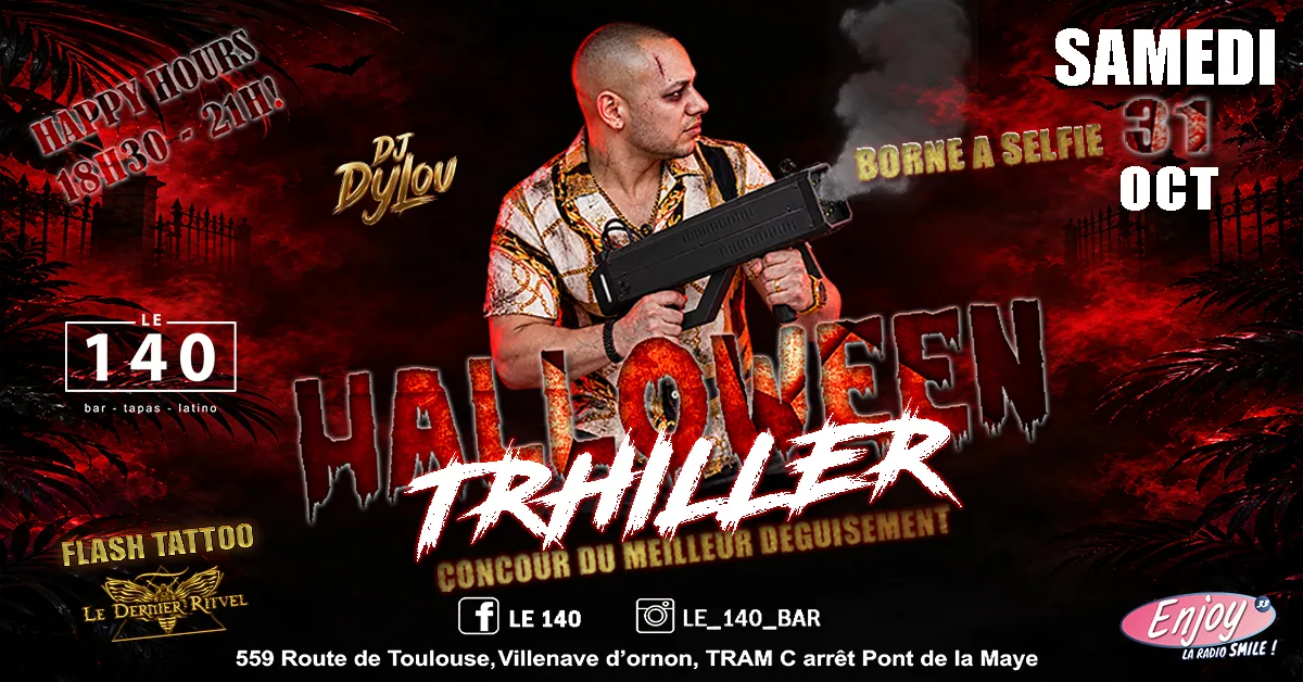 🎃 Halloween Au 140 : Dj Dylou, Tattoo & Déguisements