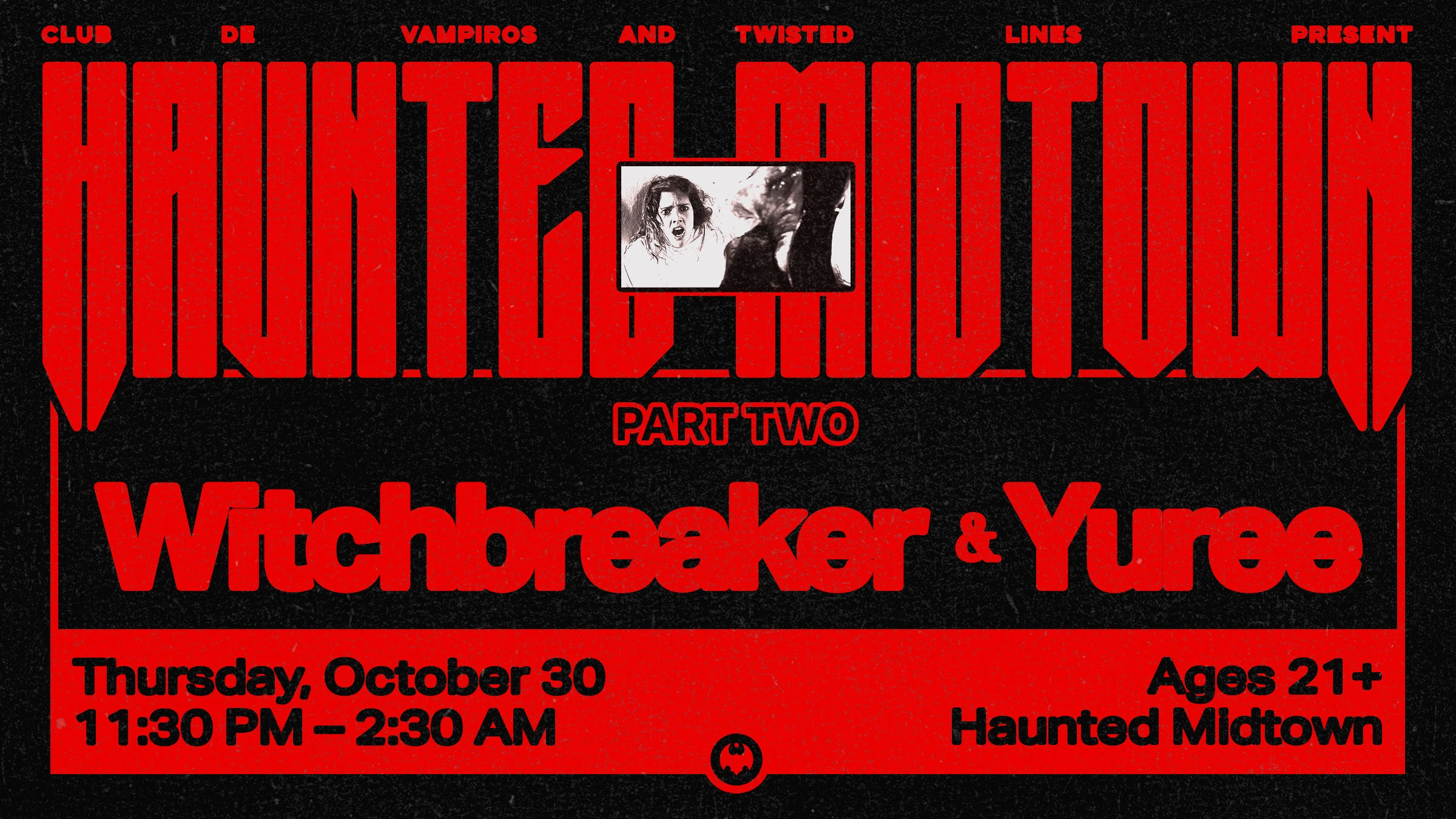 Club De Vampiros & Twisted Lines: Haunted Midtown (Part Two)