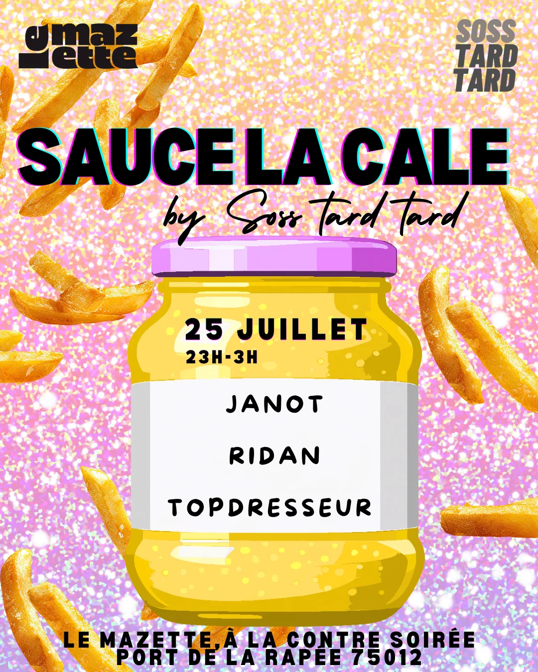 Sauce La Cale By Soss Tard Tard