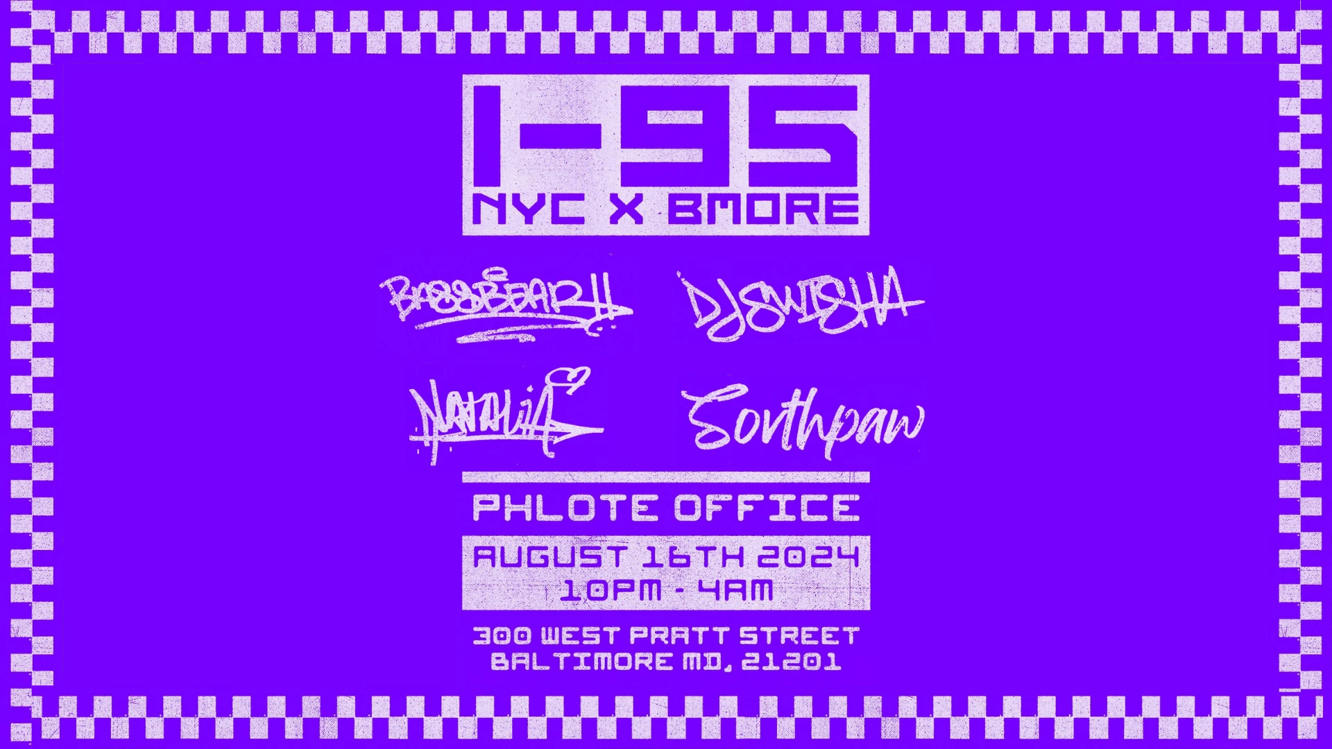 I-95 W/ Bassbear!!, Dj Swisha, Natalia & Sovthpaw