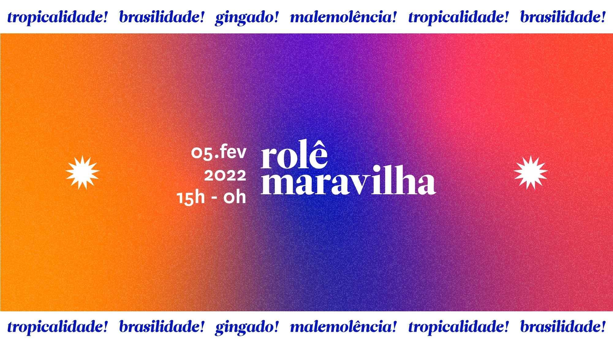 Rolê Maravilha: Chacoalhe-Se!
