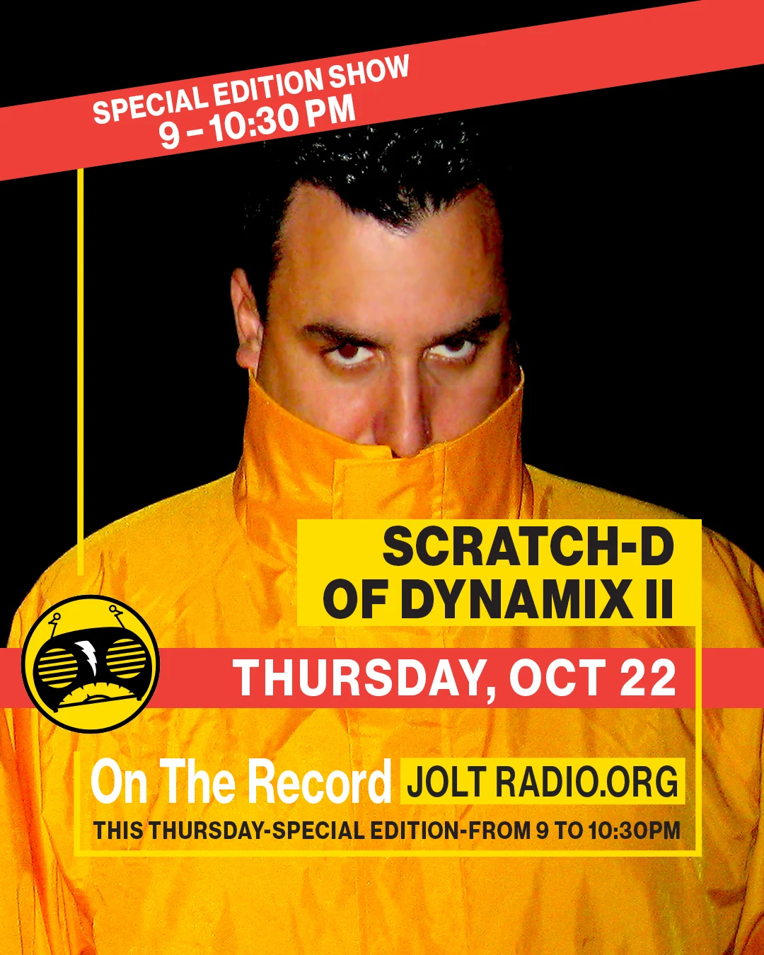 Jolt Radio: On The Record - Guest: Scratch-D Of Dynamix II
