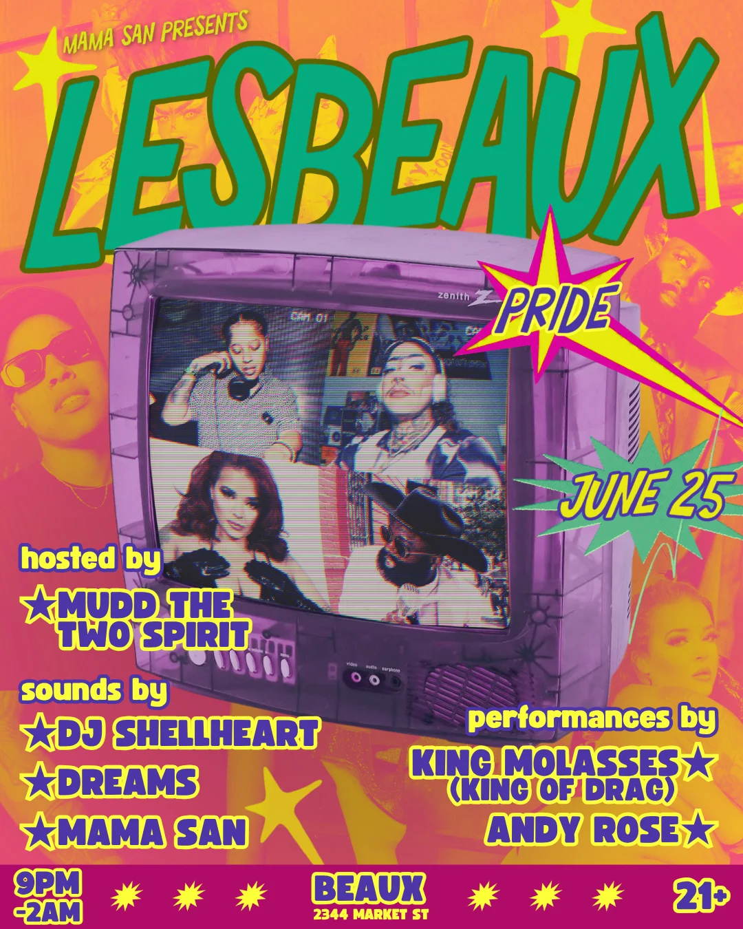Lesbeaux Pride W/ King Molasses, Dj Shellheart, Andy Rose+