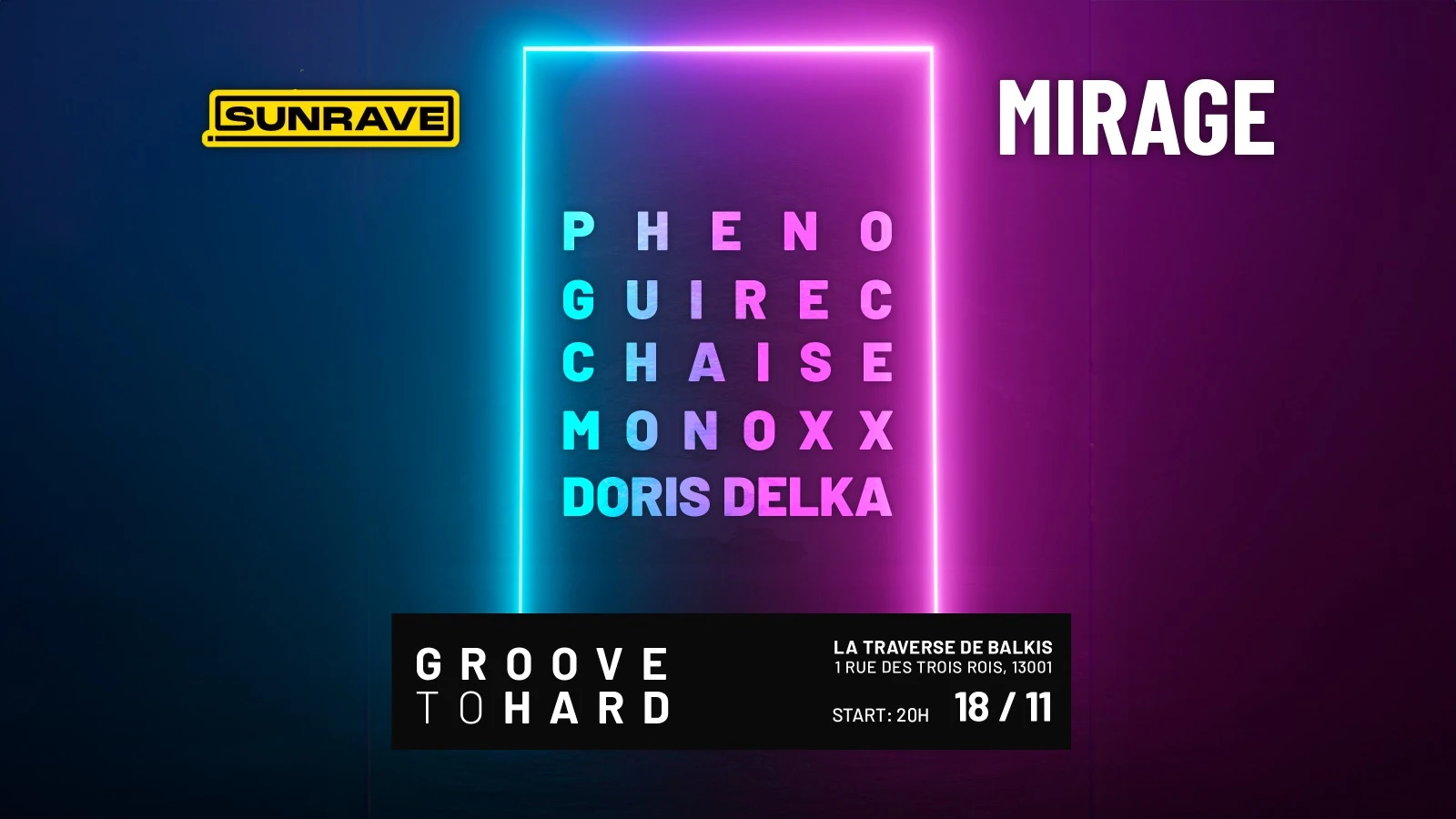 Mirage X Sunrave  : Groove To Hard