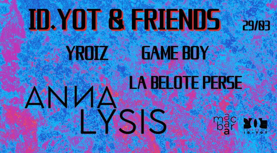 Id. Yot & Friends