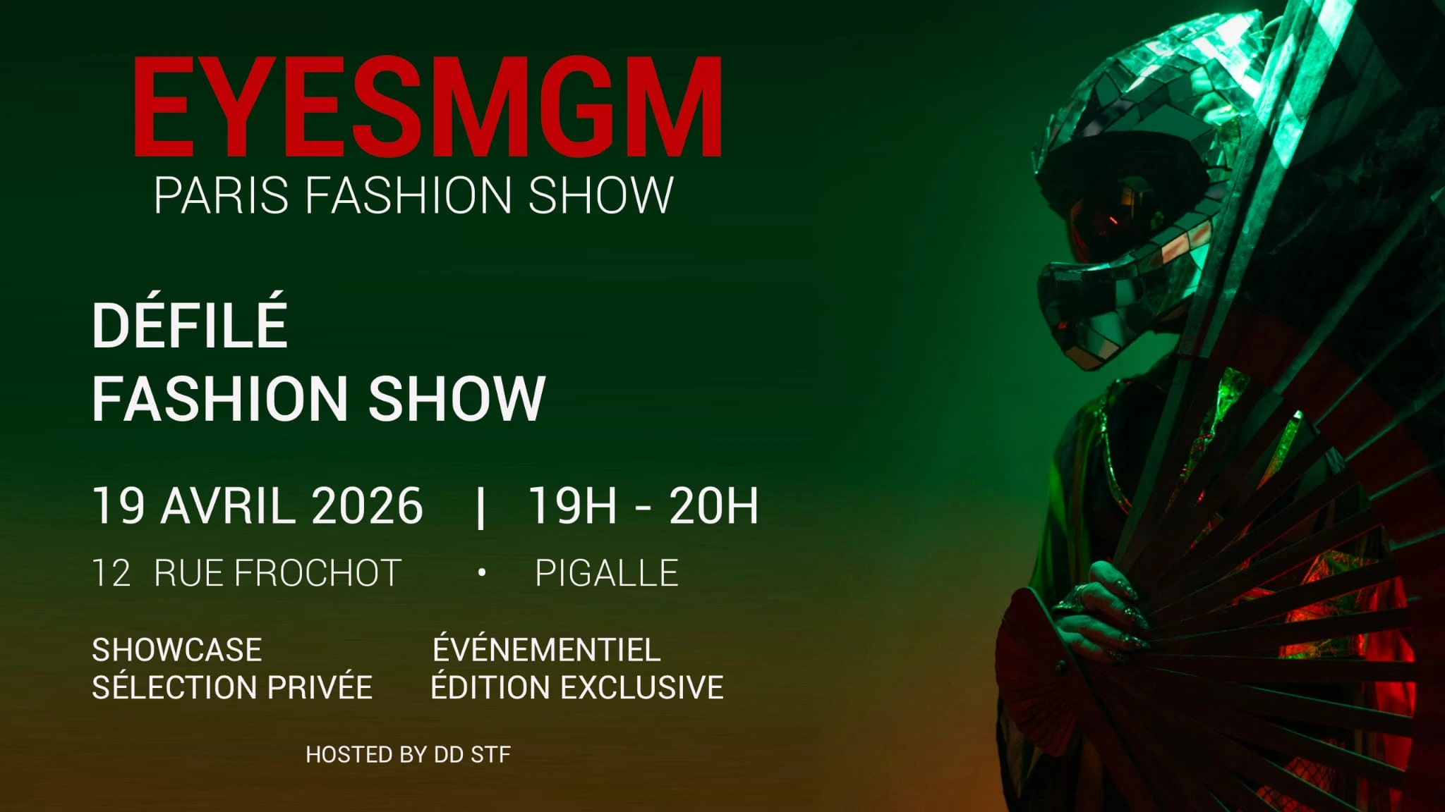 Paris Fashion Show - Pigalle By Eyez Mgm