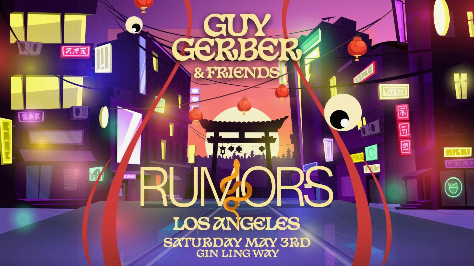 Rumors Chinatown Block Party W/ Guy Gerber