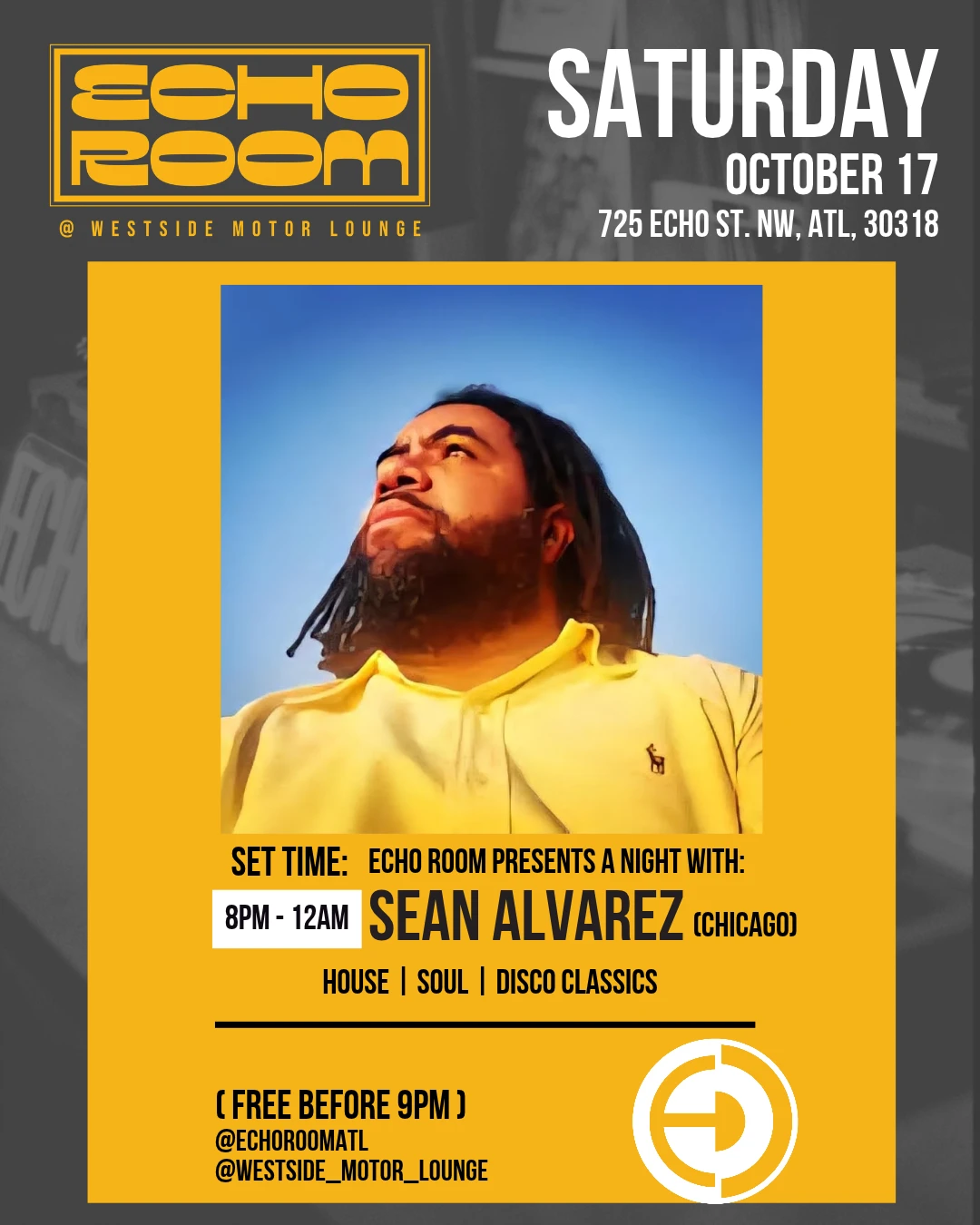 Echo Room Presents Sean Alvarez (Chicago)