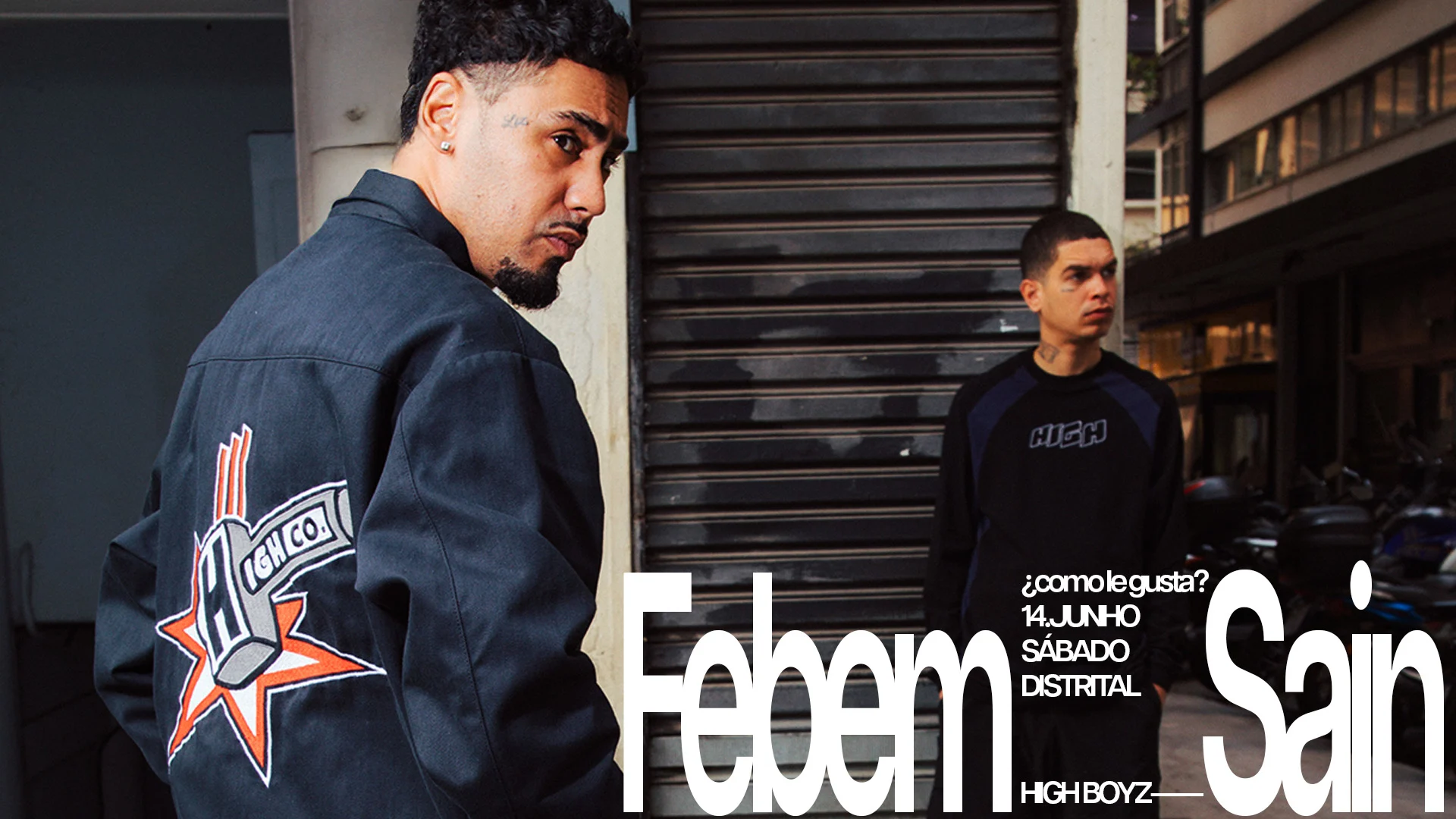 ¿Como Le Gusta? Apresenta Sain E Febem (High Boyz)