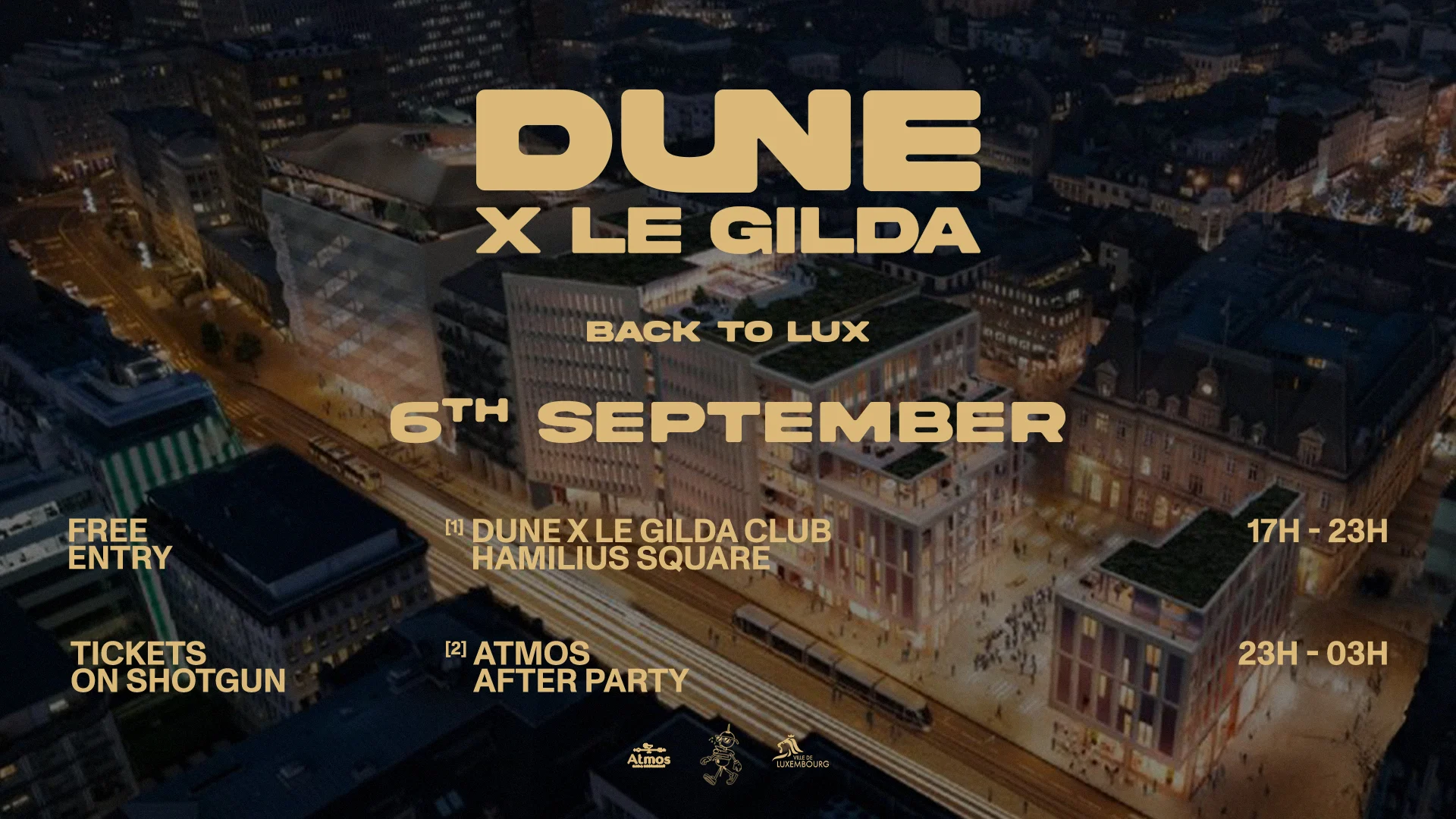 Dune X Le Gilda Club- Back To Lux