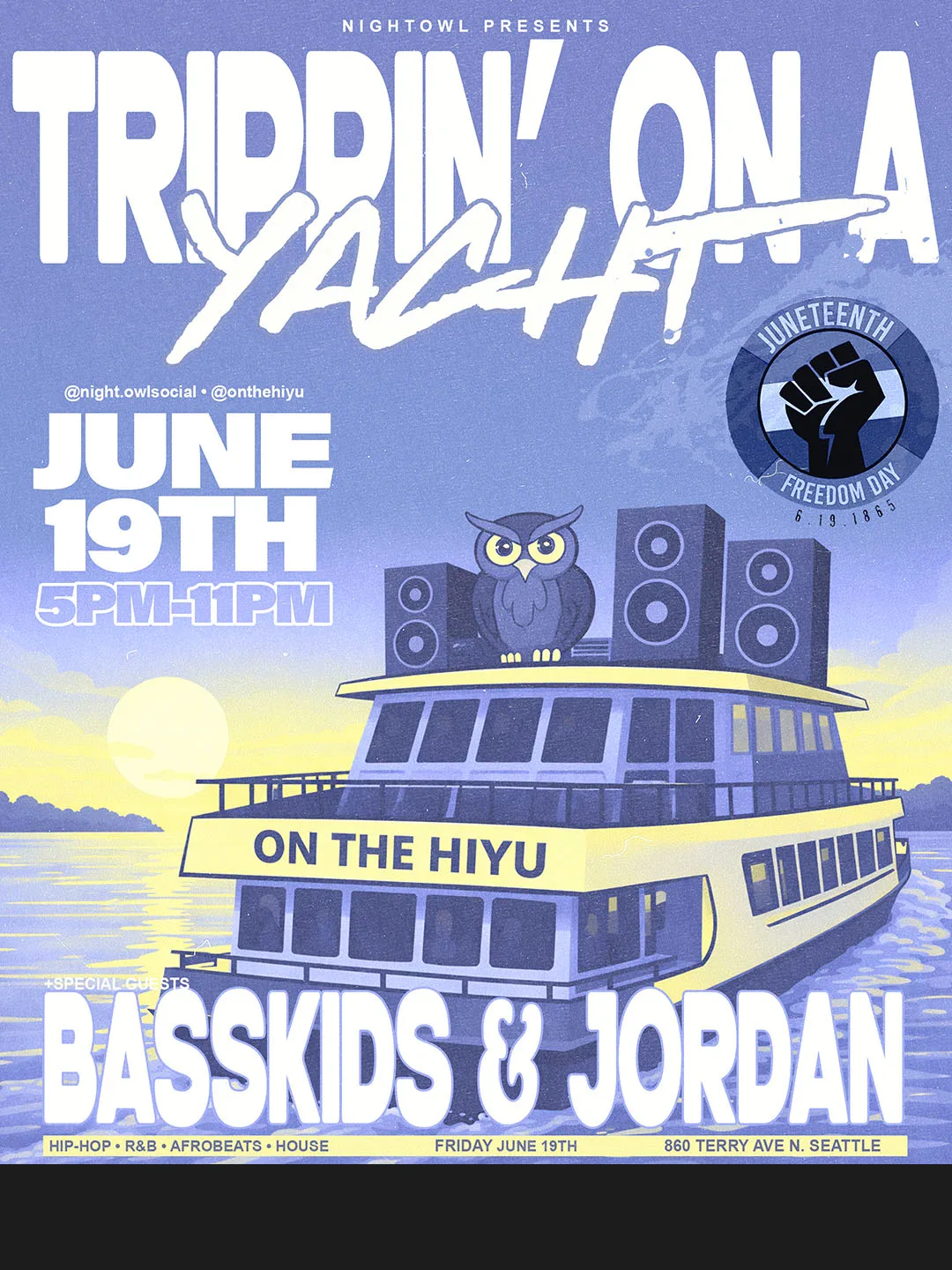 Night Owl Presents: Trippin On A Yacht 6/19