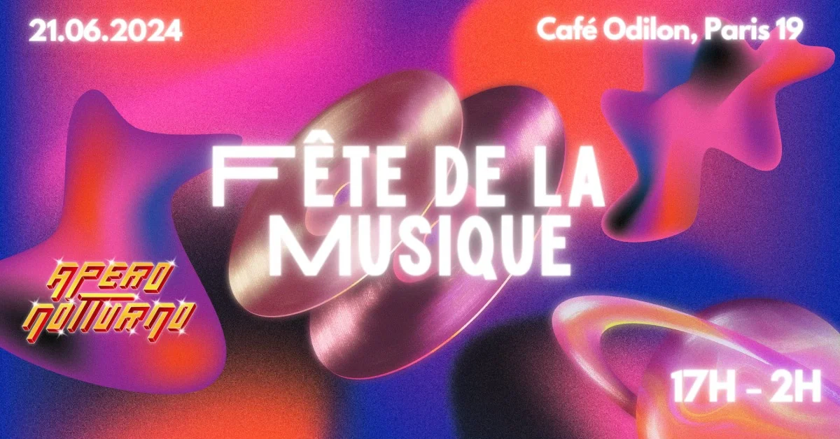 Apéro Notturno Fête La Musique