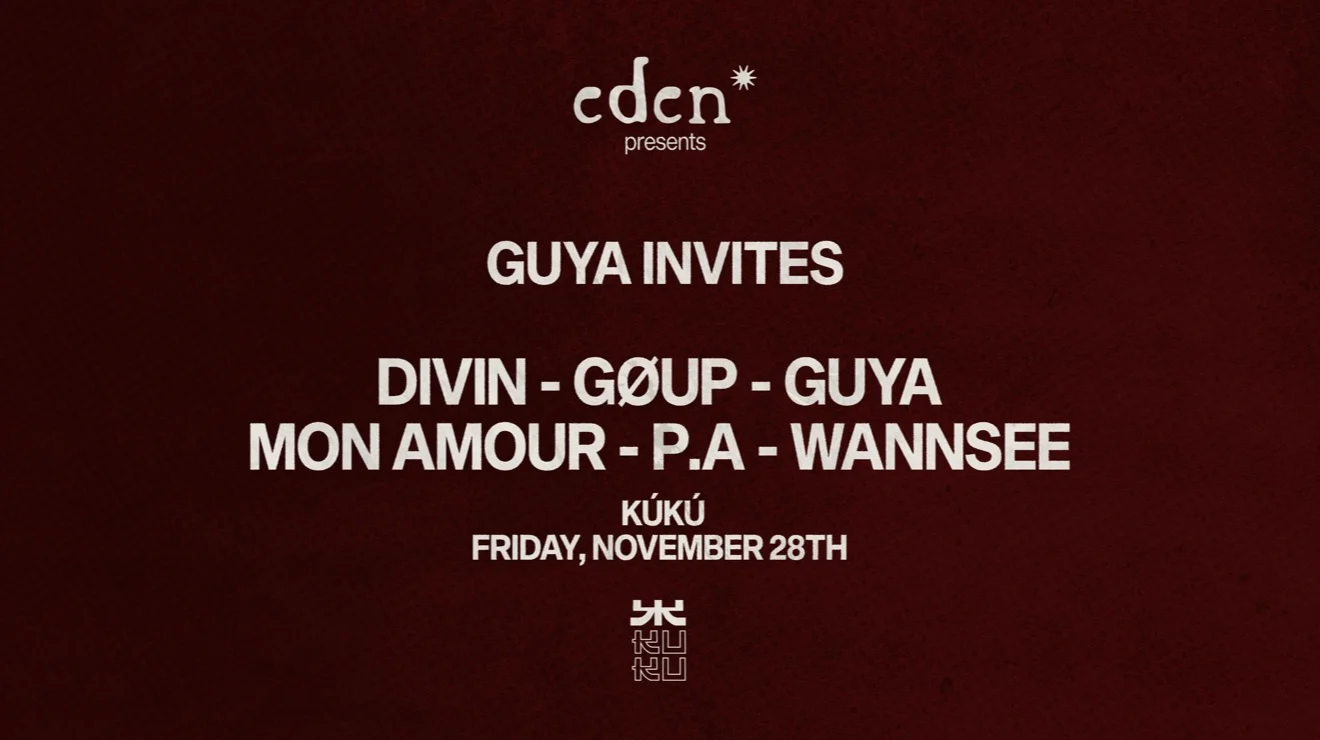 Guya Hosting Eden* At Kúkú Paris 2nd Edition