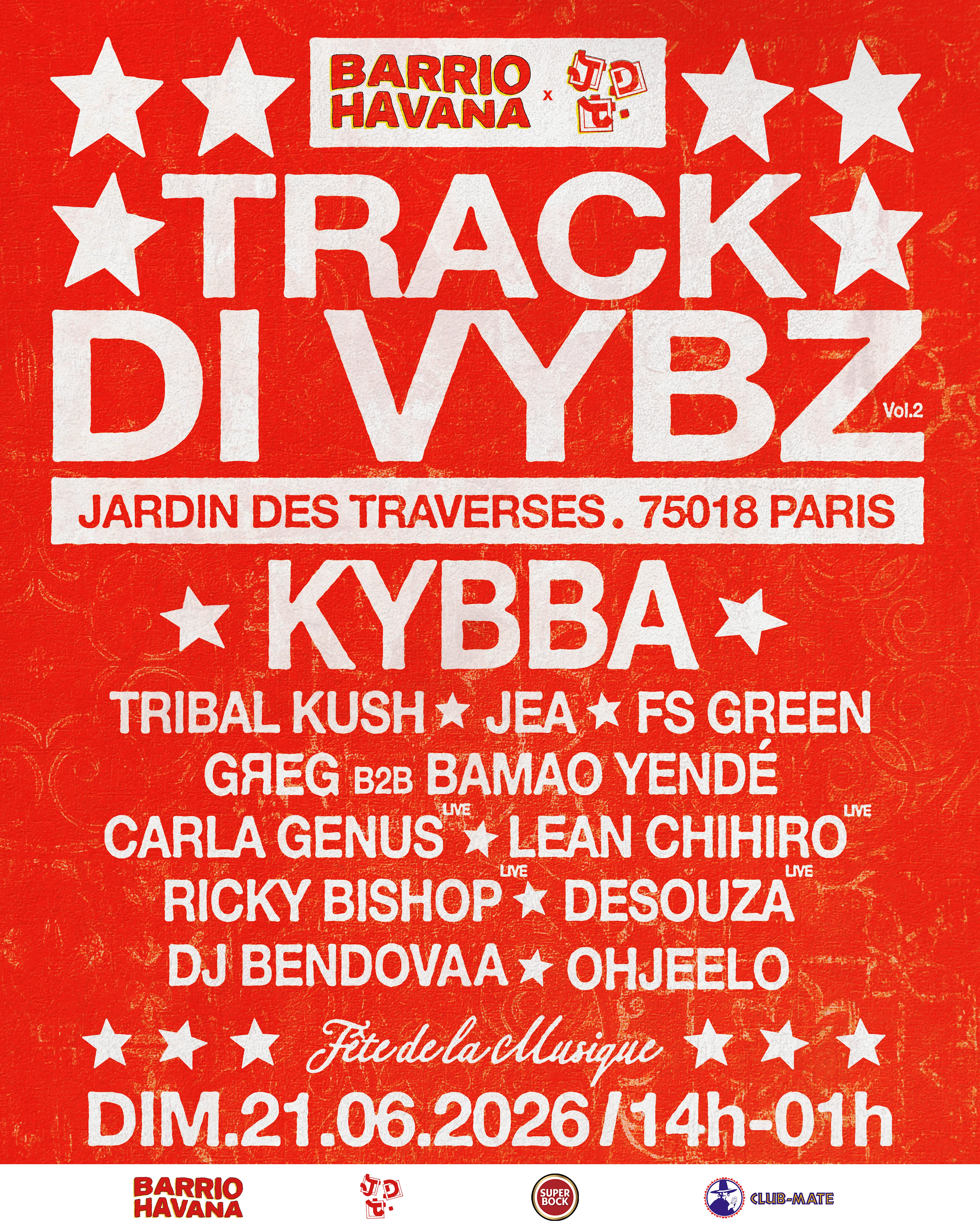 Fête De La Musique • Track DI Vybz W/ Kybba & Guests