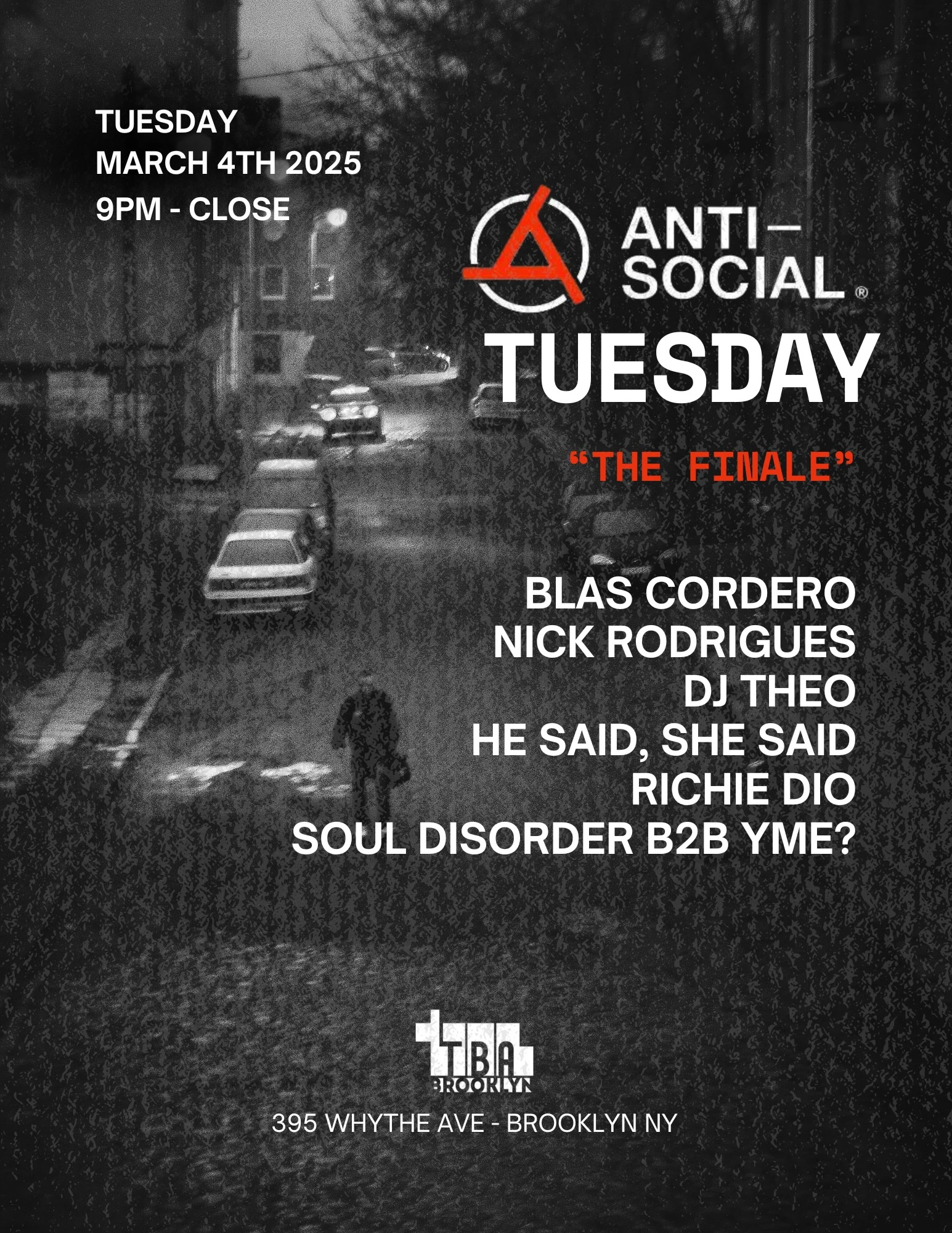 Anti-Social Tuesday "The Finale"