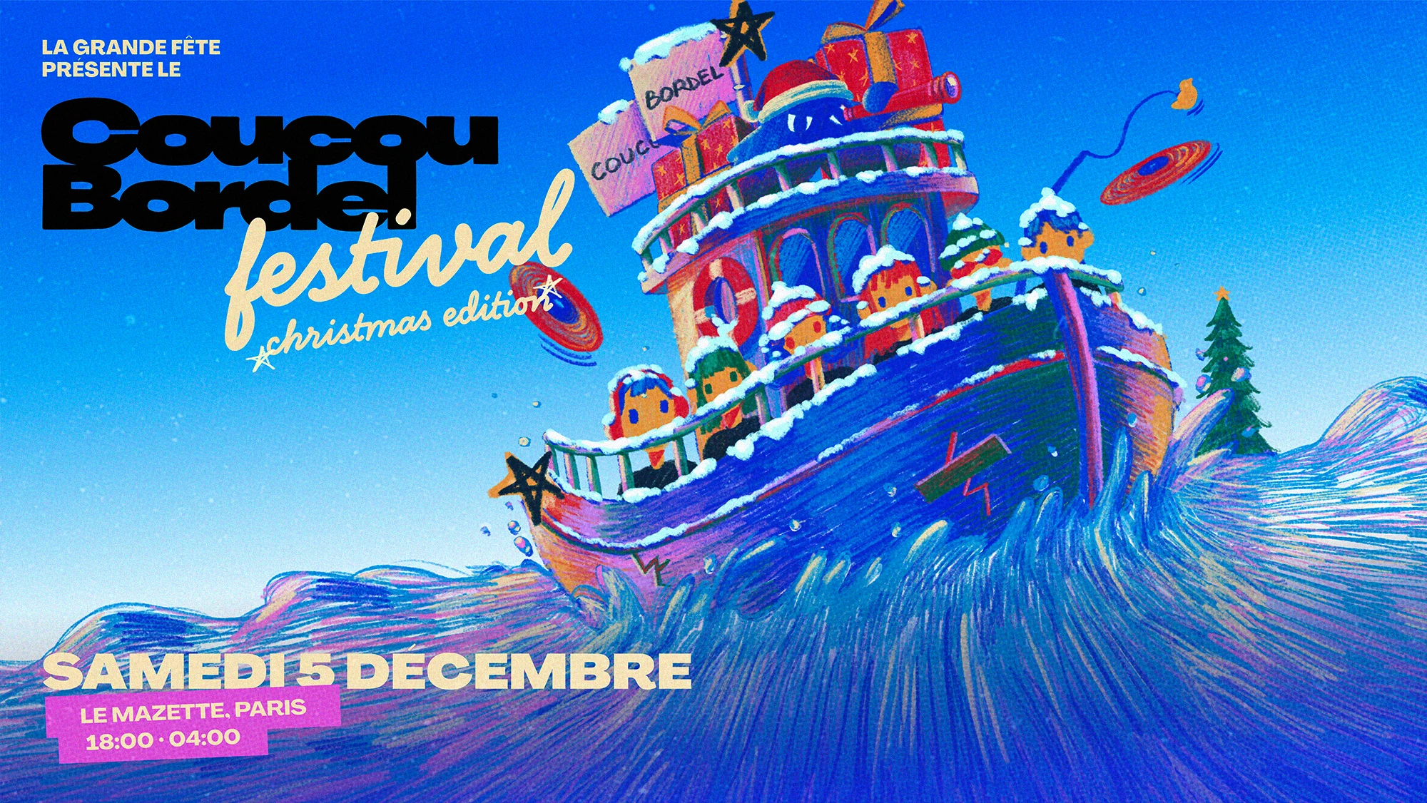 La Grande Fête : Coucou Bordel Festival, Winter Edition