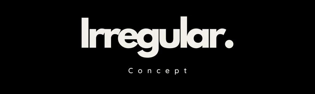 IRREGULAR.CONCEPT