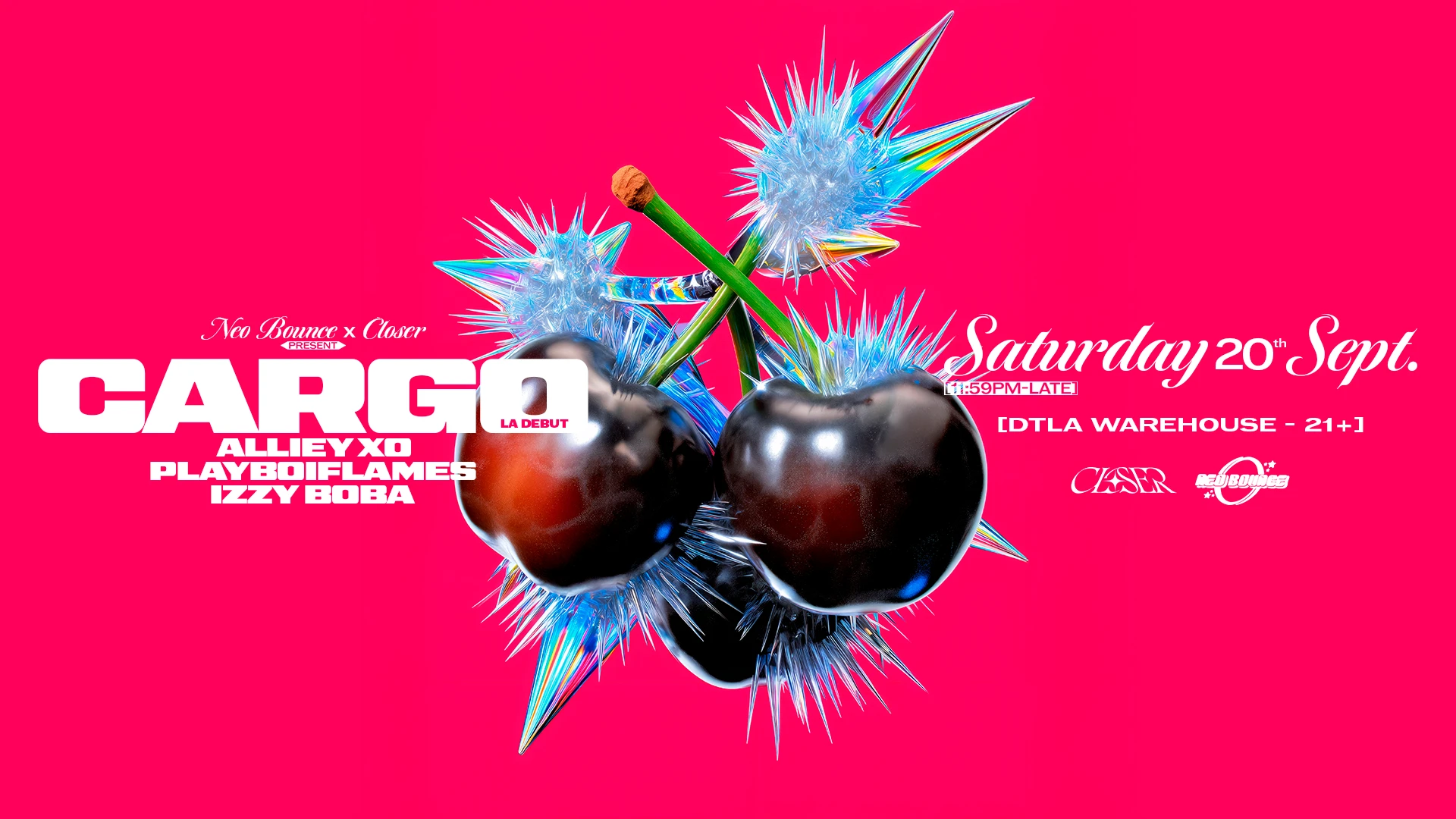 Neobounce X Closer: Cargo(La Debut)