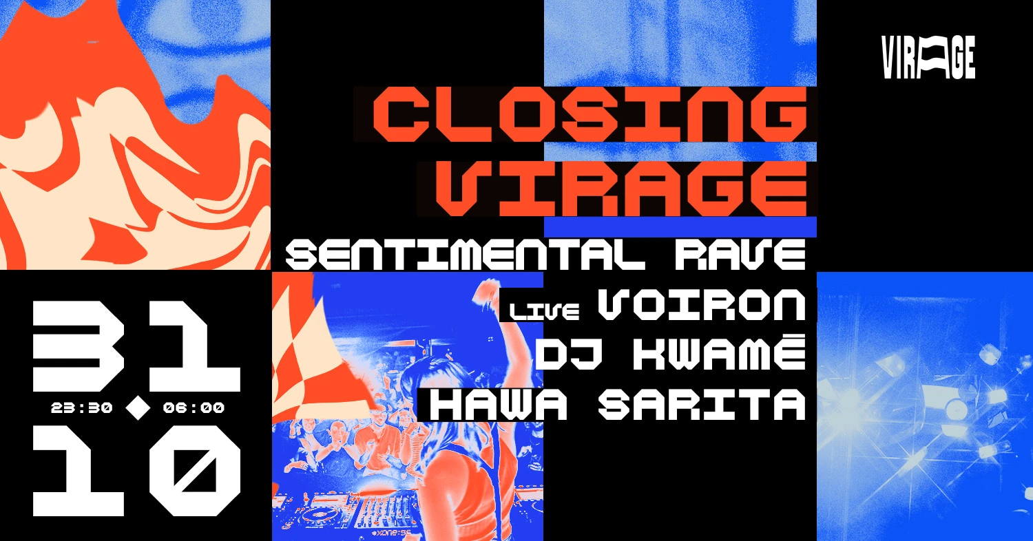 Closing Virage : Sentimental Rave, Voiron (Live), Dj Kwamé