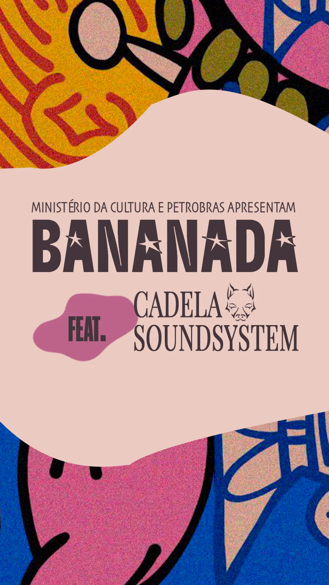 Bananada Feat. Cadela Soundsystem