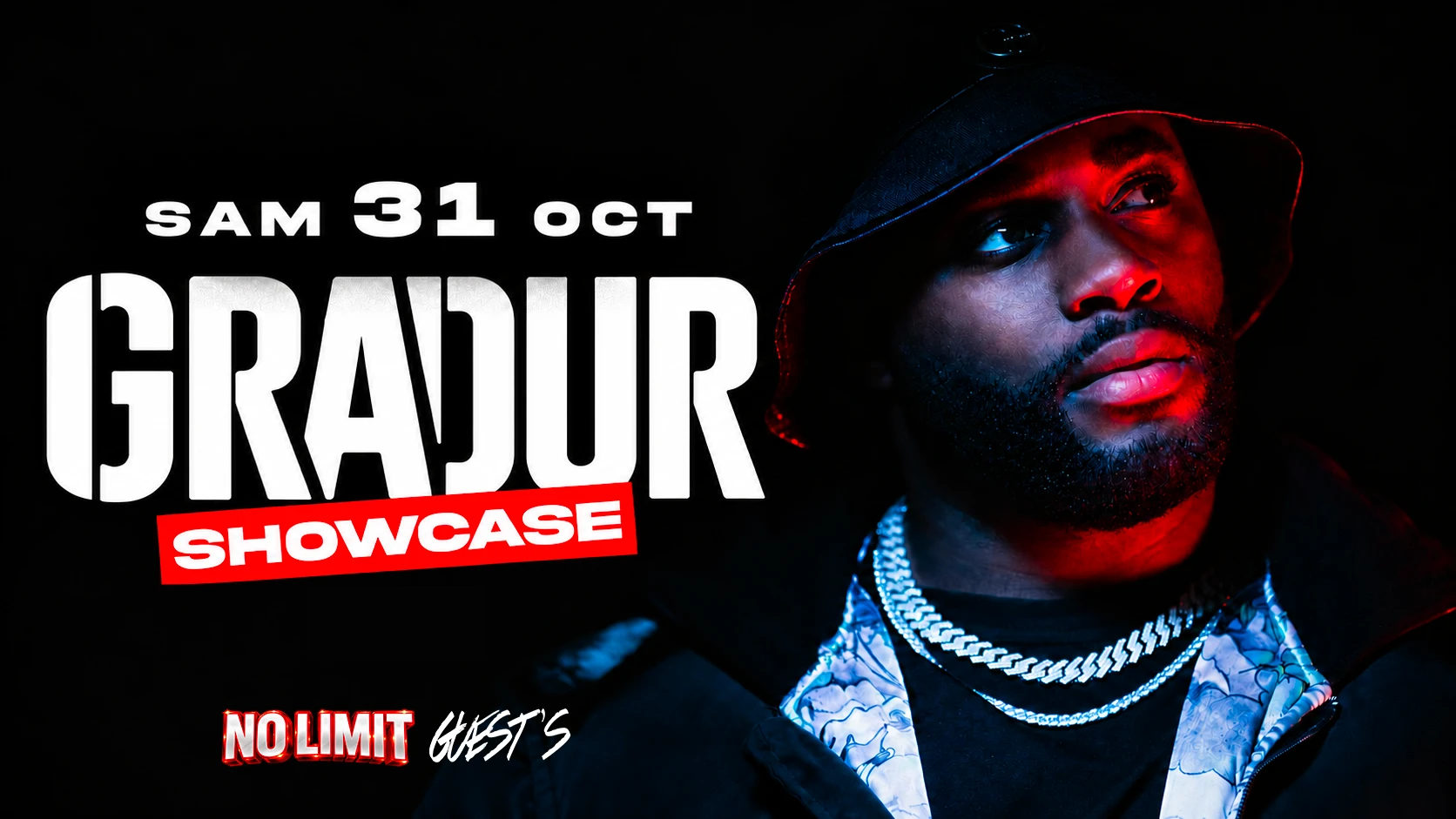 Showcase Gradur 31/10