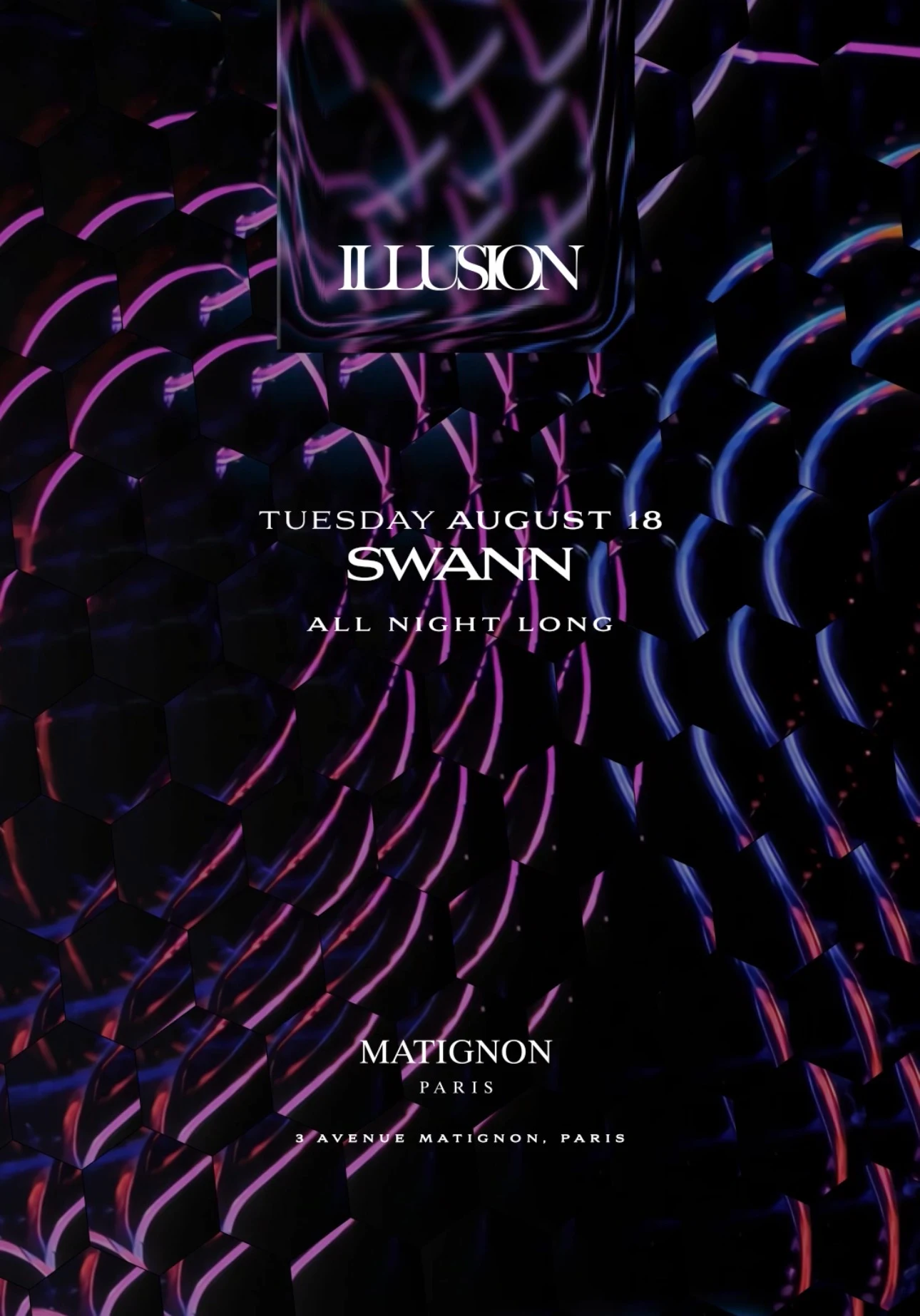 Illusion Summer Édition Invites Swann