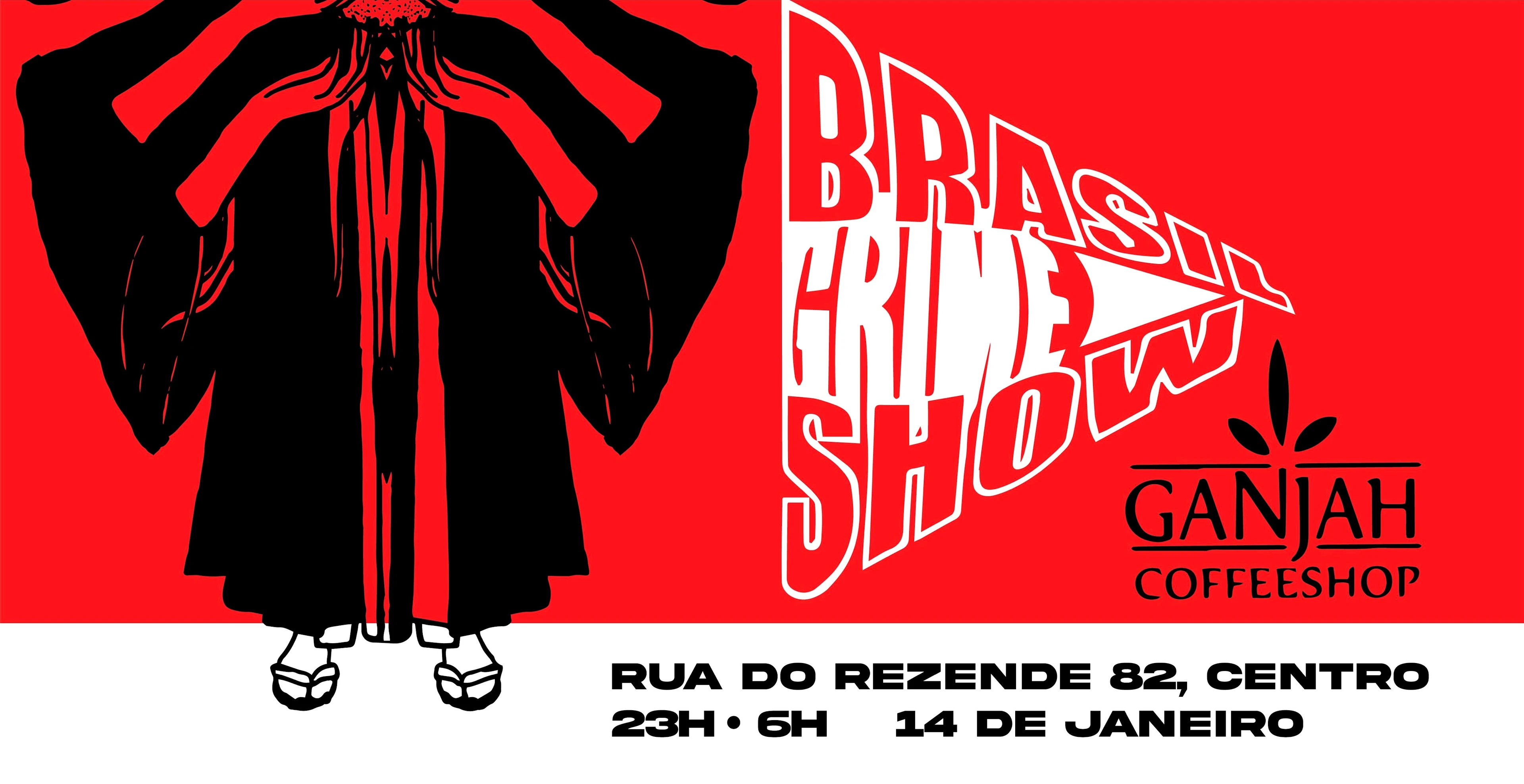 Brasil Grime Show No Ganjah Lapa