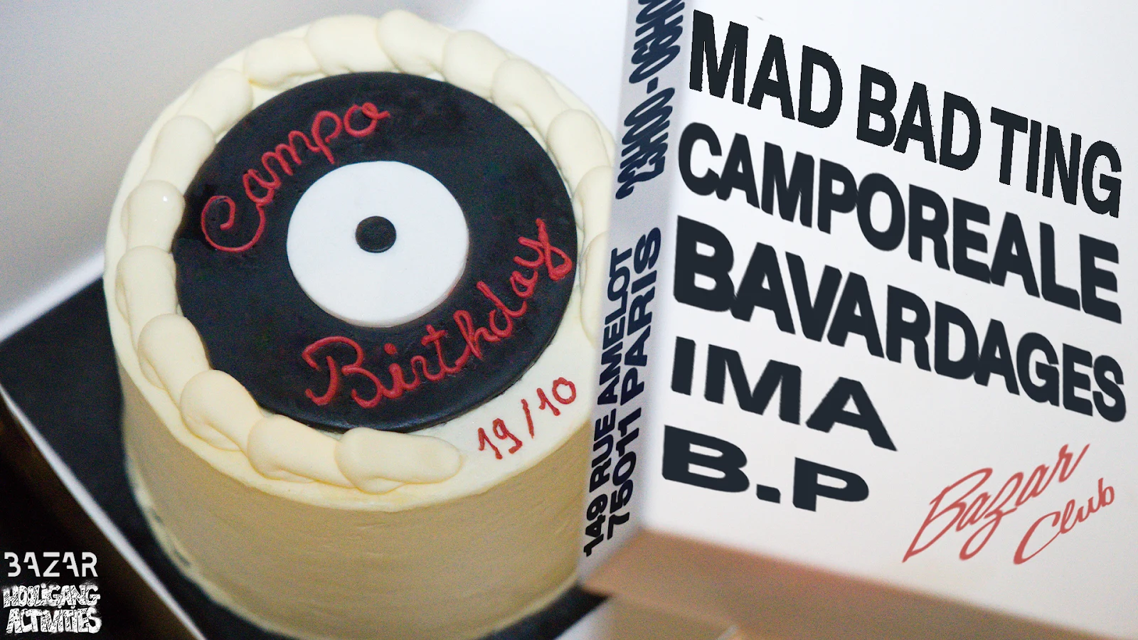 Bazar X Camporeale Birthday Party