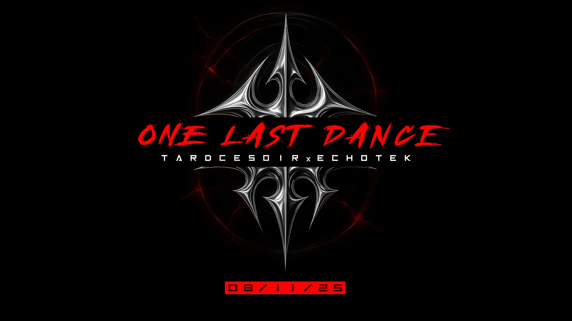 One Last Dance - Tard Ce Soir
