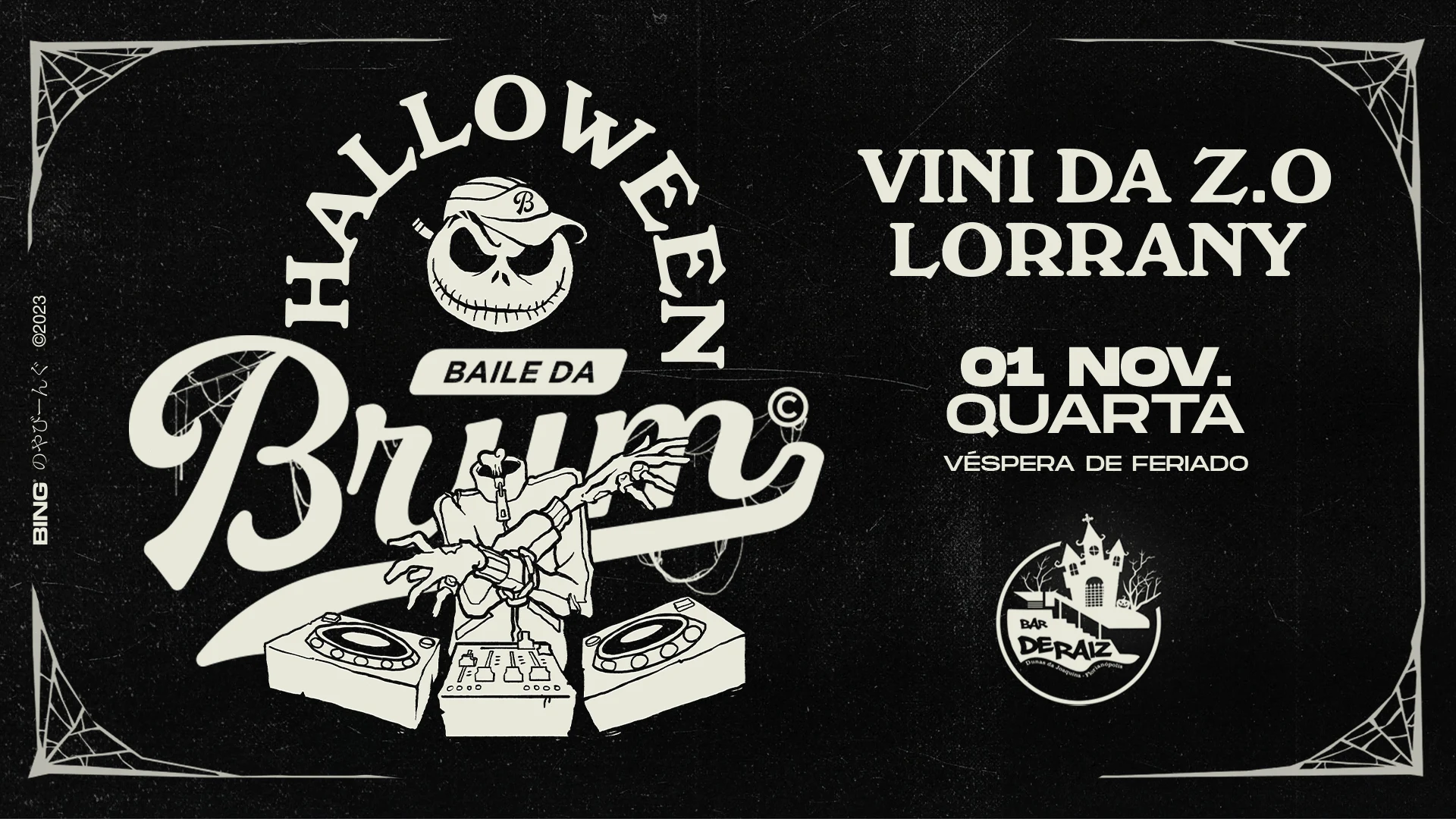 Halloween Baile Da Brum Feat. Dj Vini Da Z.O & Dj Lorrany