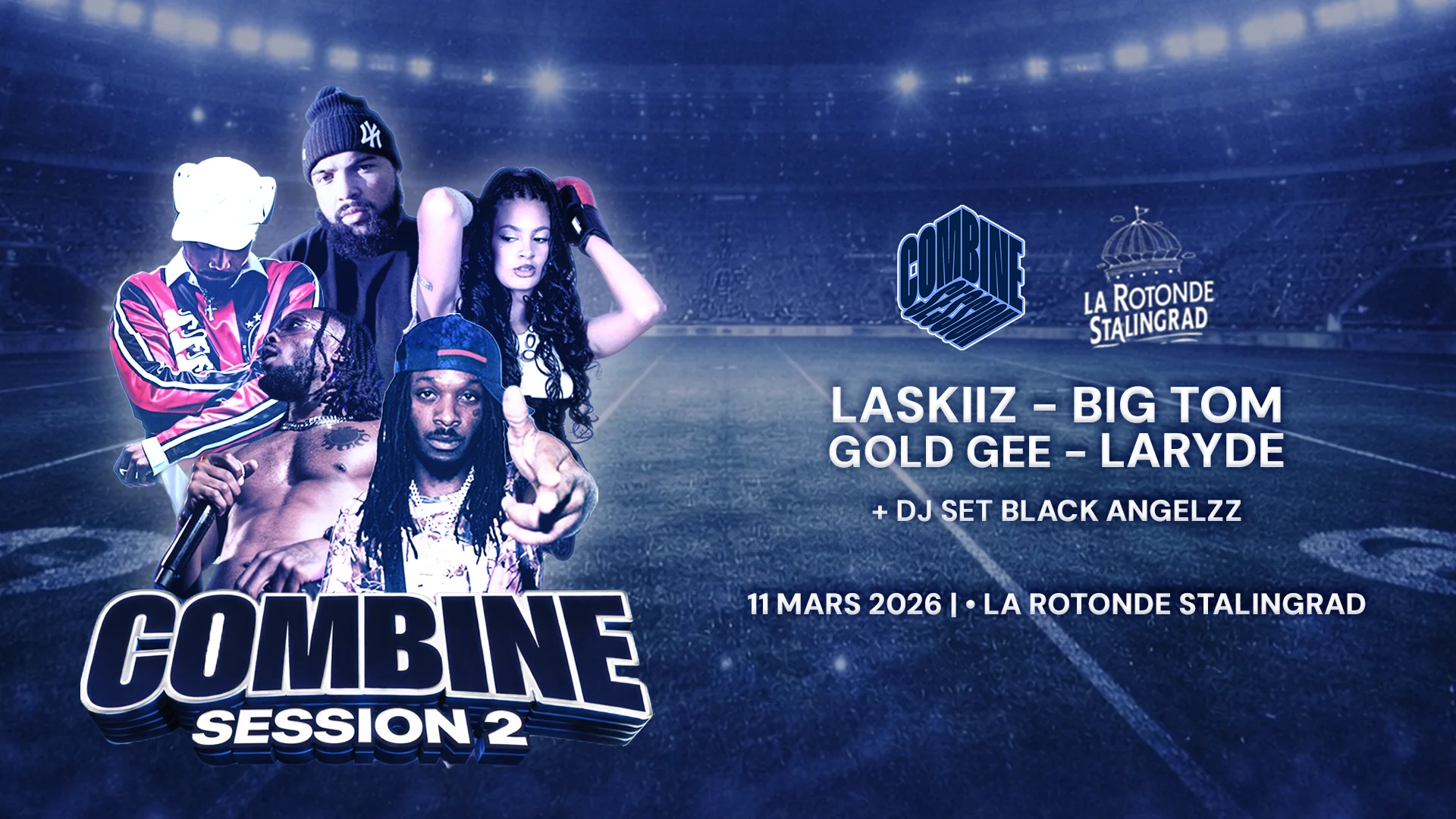 Combine Session #2 : Laskiiz · Big Tom · Gold Gee · Laryde
