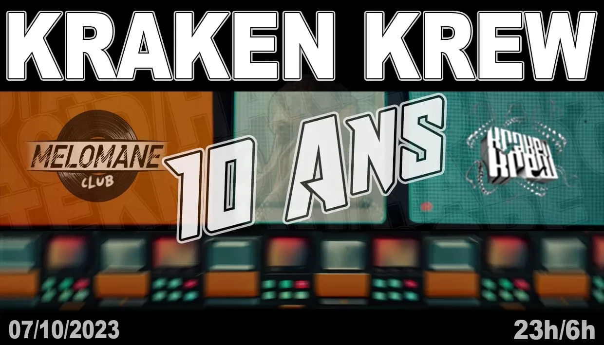 Kraken Krew - 10ans