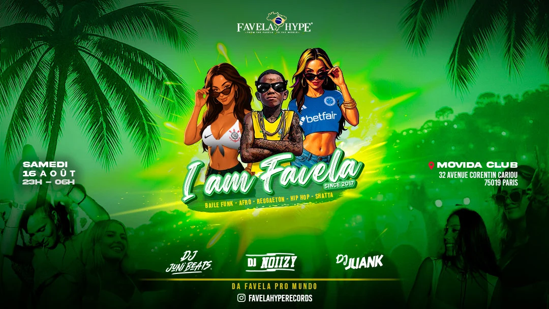 I Am Favela - Baile Funk / Afrobeats / Reggaeton / Shatta