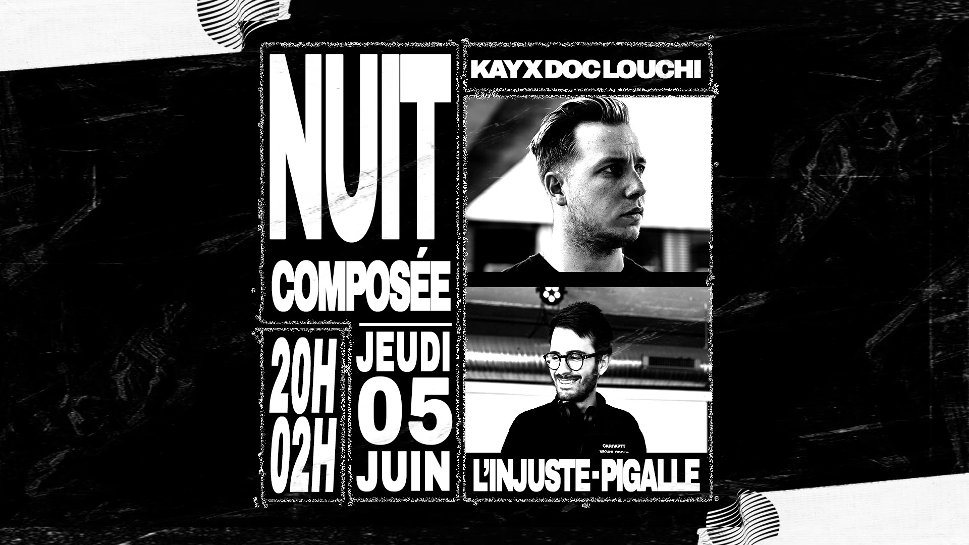 Nuit Composée - Doc Louchi X Kay