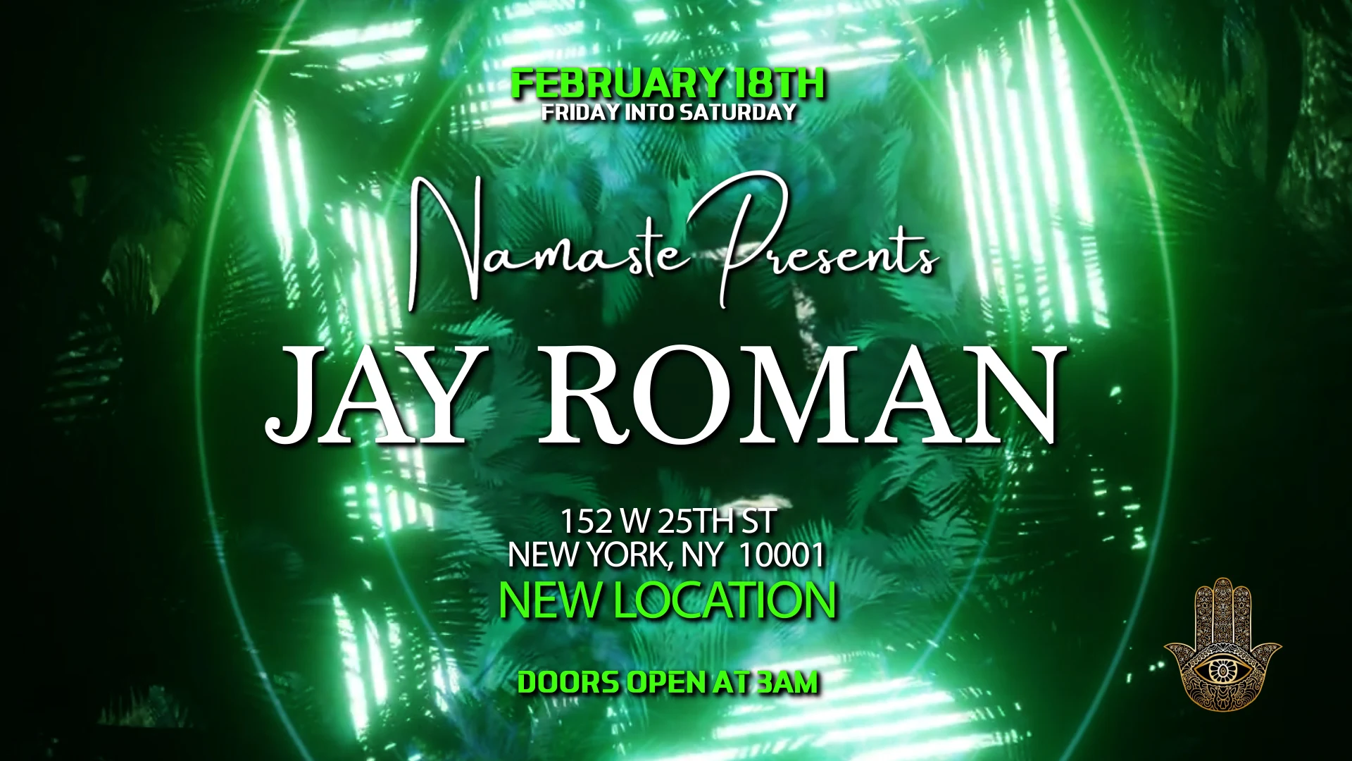 Namaste Presents Jay Roman Sat 2.18.23 