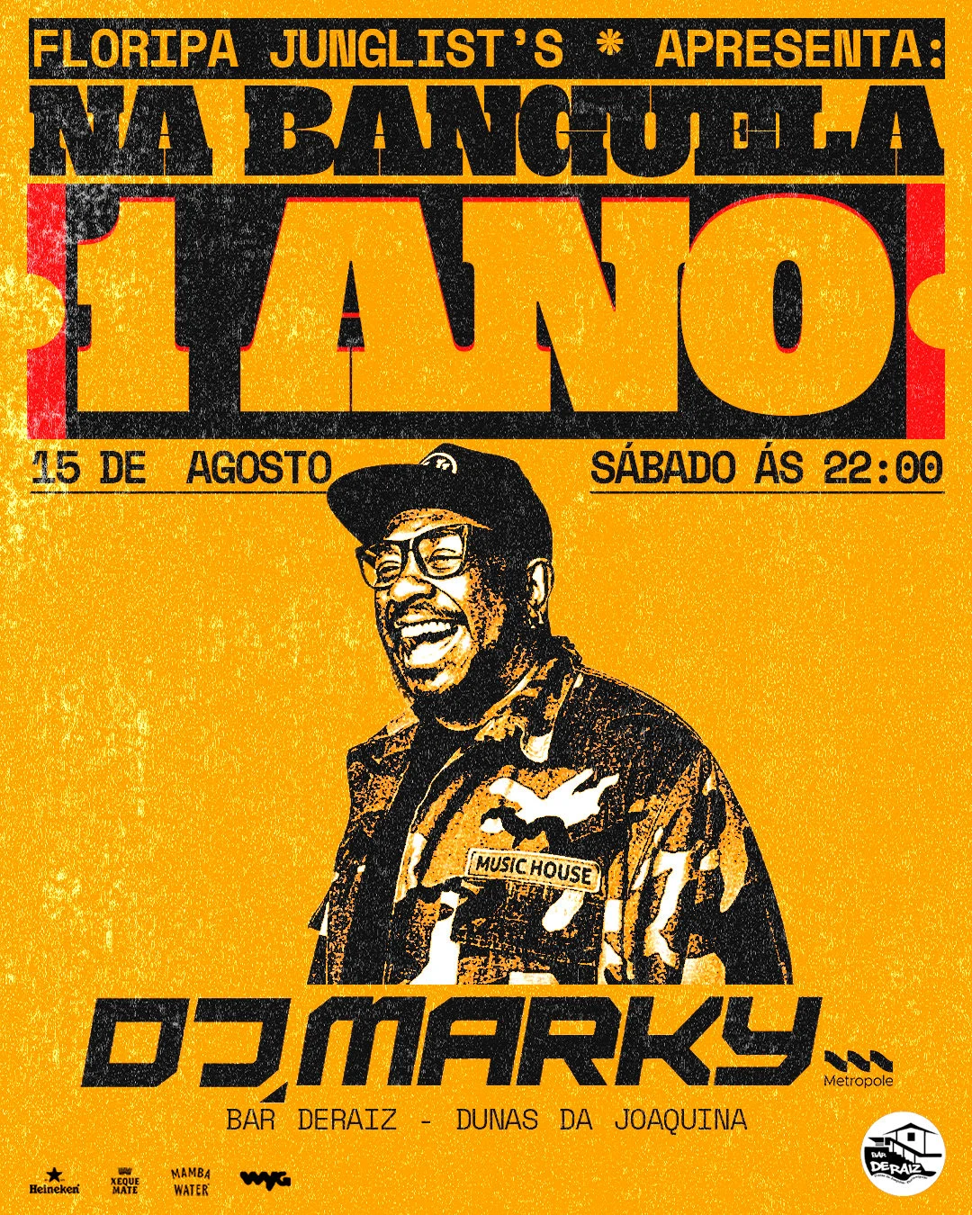 Na Banguela 1 Ano Com Dj Marky