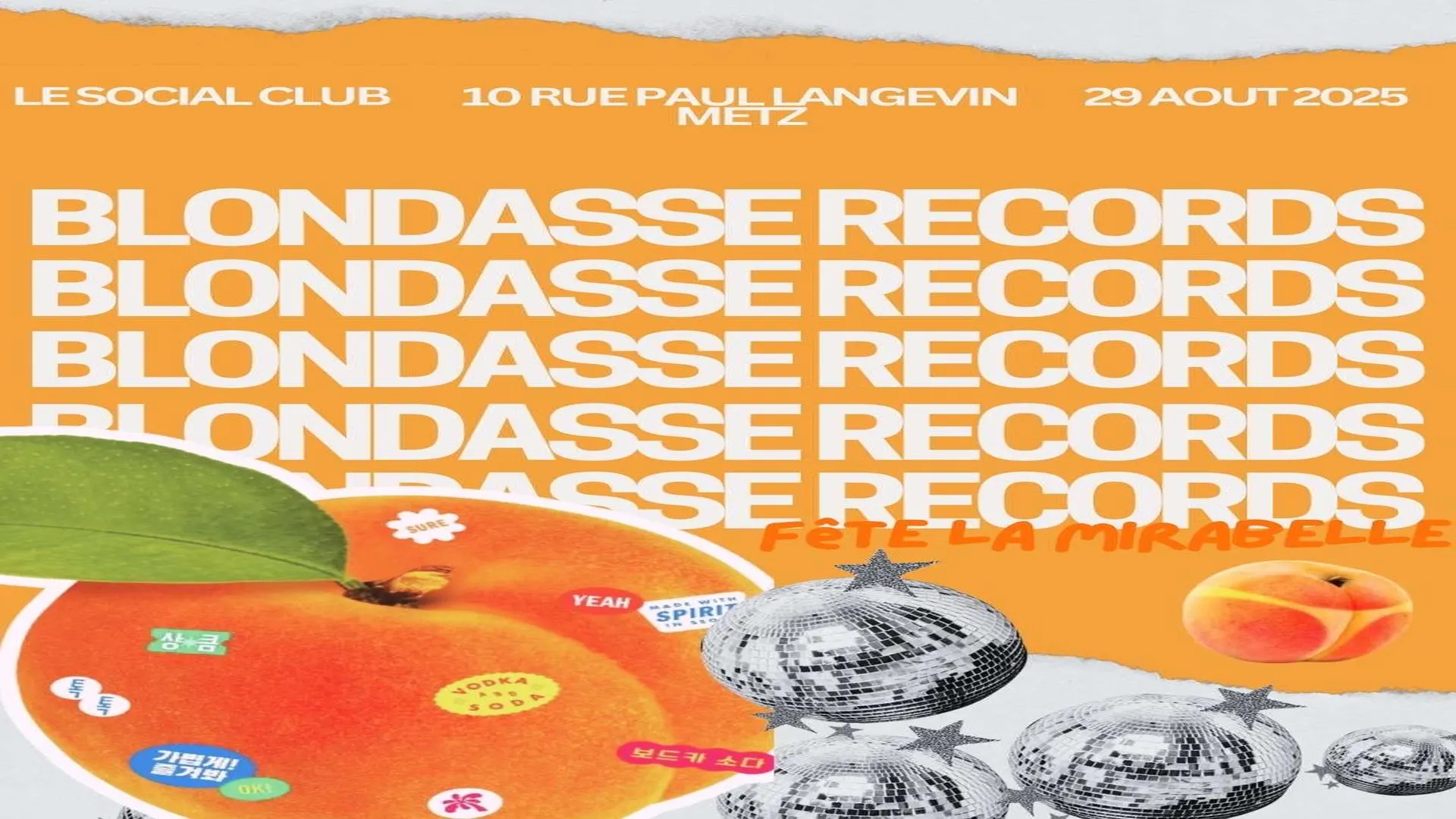 Blondasse Records Fête La Mirabelle