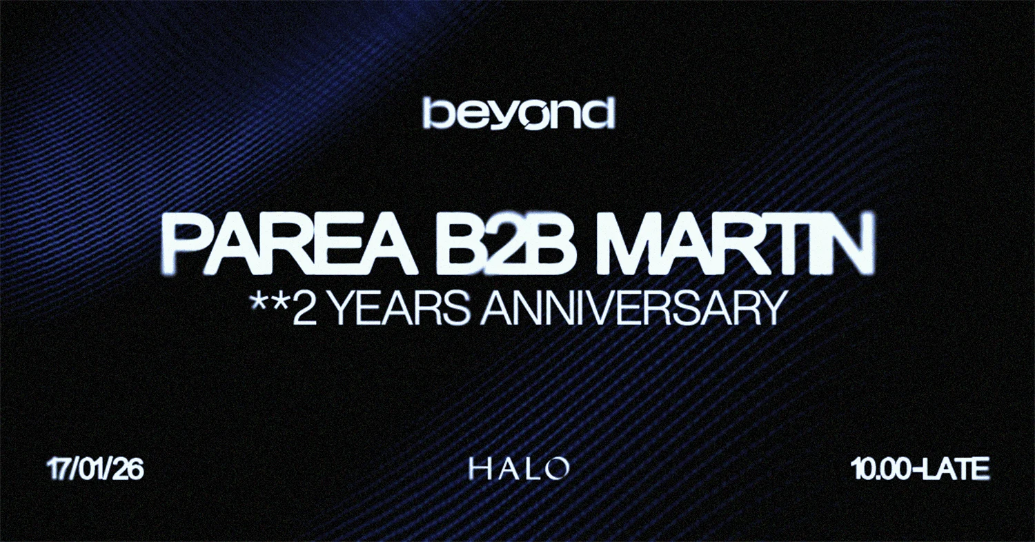 Beyond 2nd Anniversary | Parea B2b Martin | Sold Out