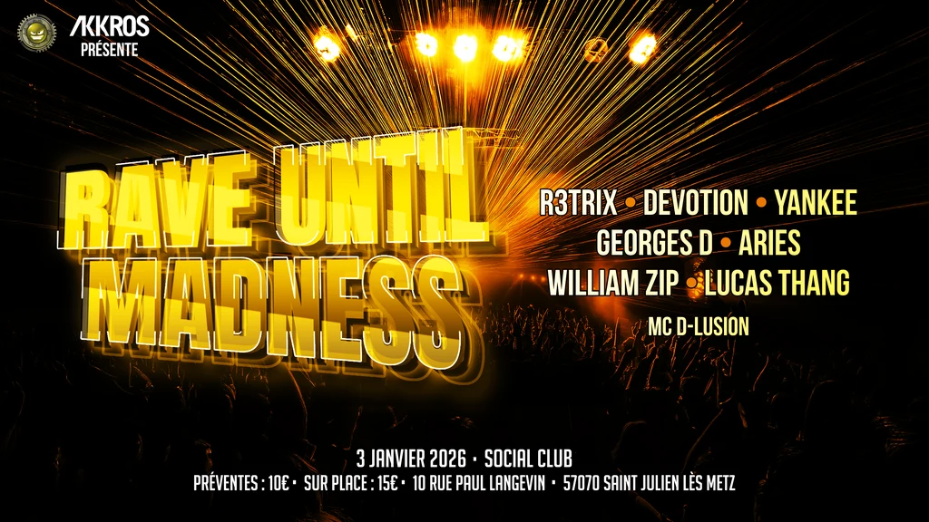 Rave Until Madness